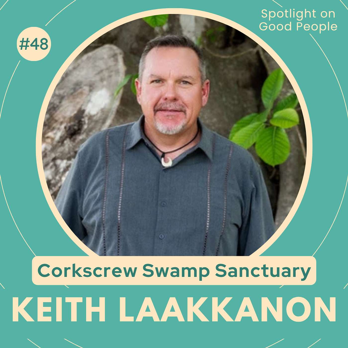 Keith Laakkonen: Preserving Southwest Florida's Wildlife & The Audubon Swamp Sanctuary