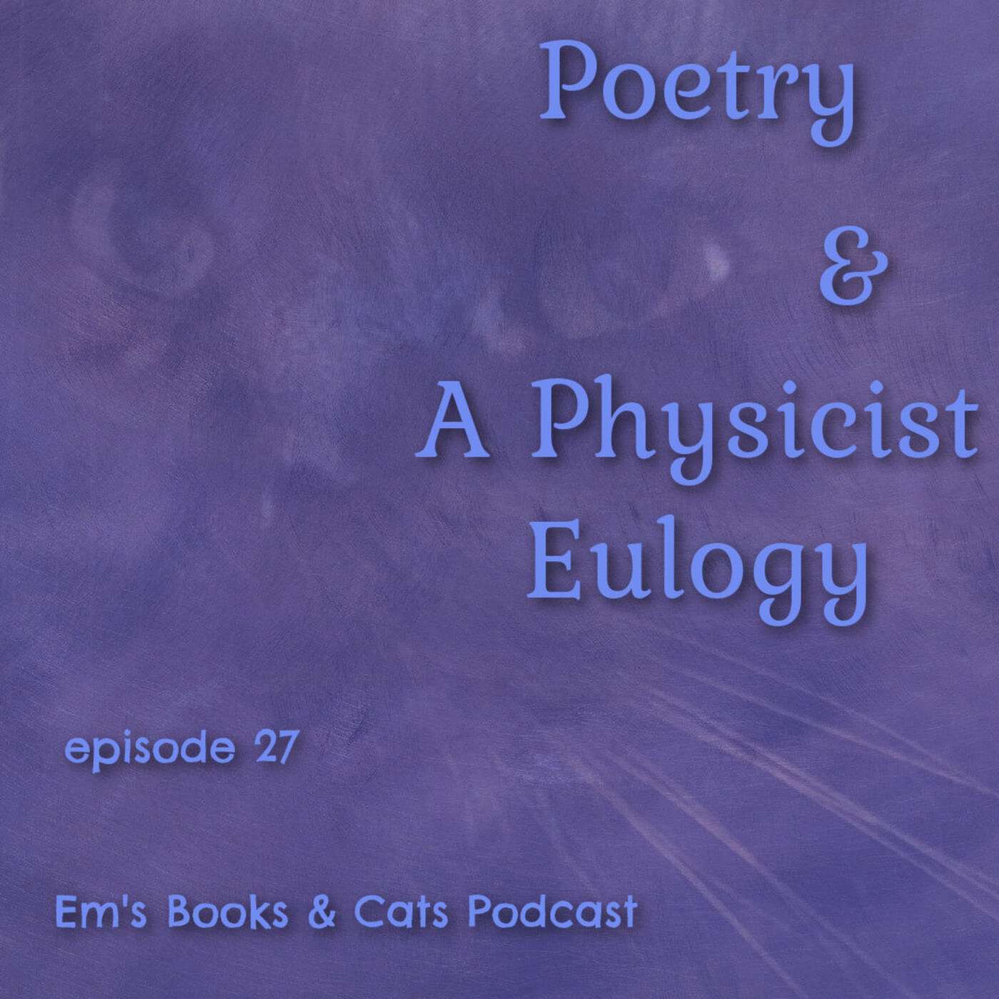 Em\'s Books & Cats Podcast