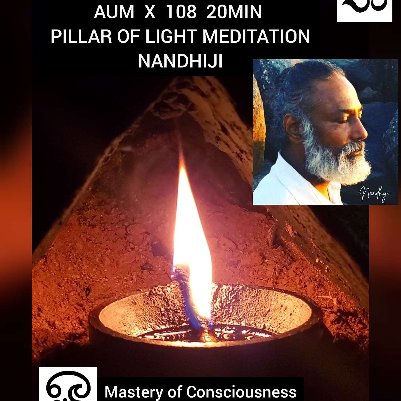 Mastery of Consciousness with Nandhiji