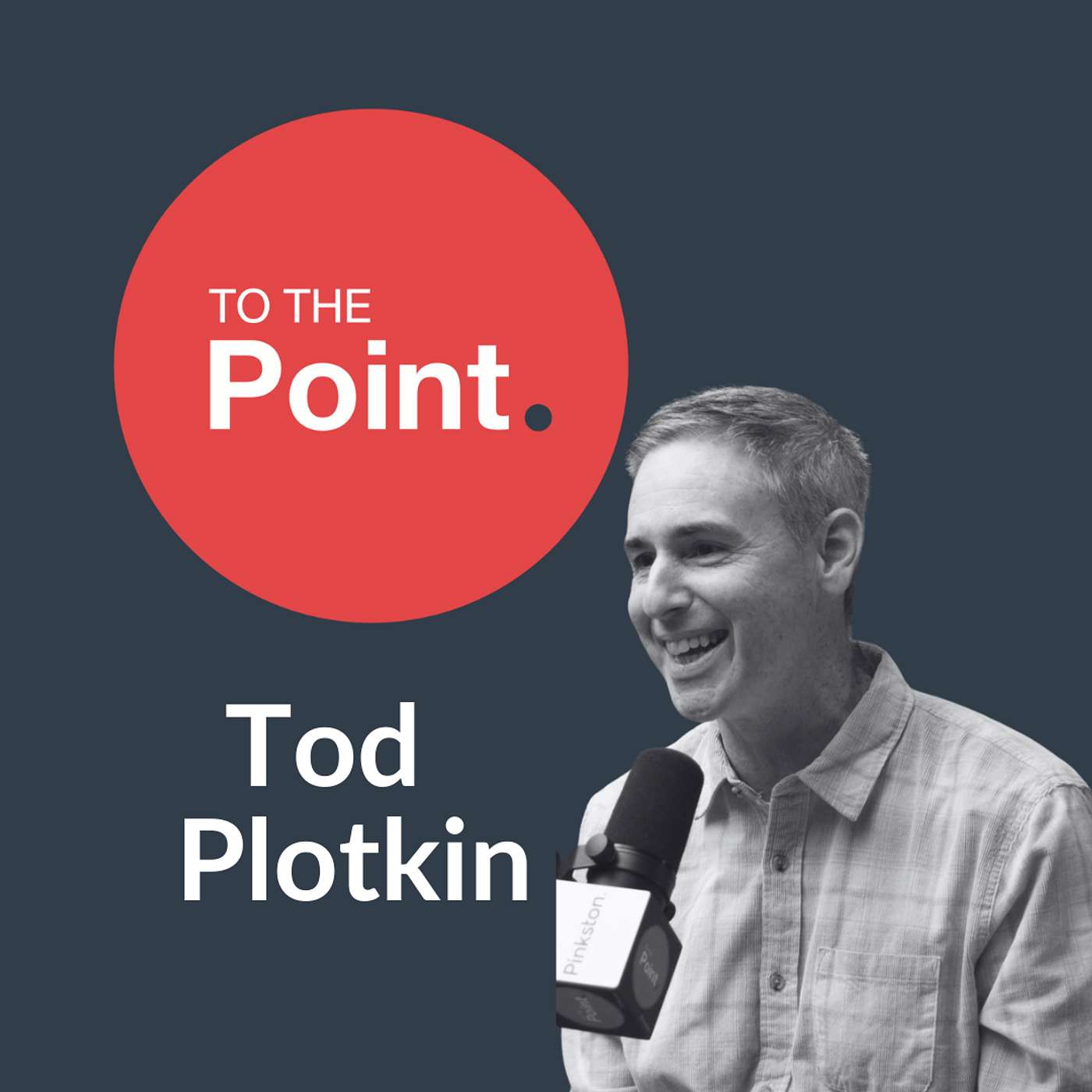 "Shorter Doesn't Mean Better" – Storytelling in an AI Era: Tod Plotkin, Green Buzz Agency episode artwork
