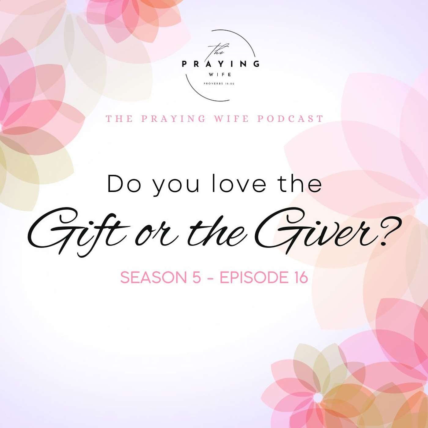 Do You Love The Gift or the Giver?