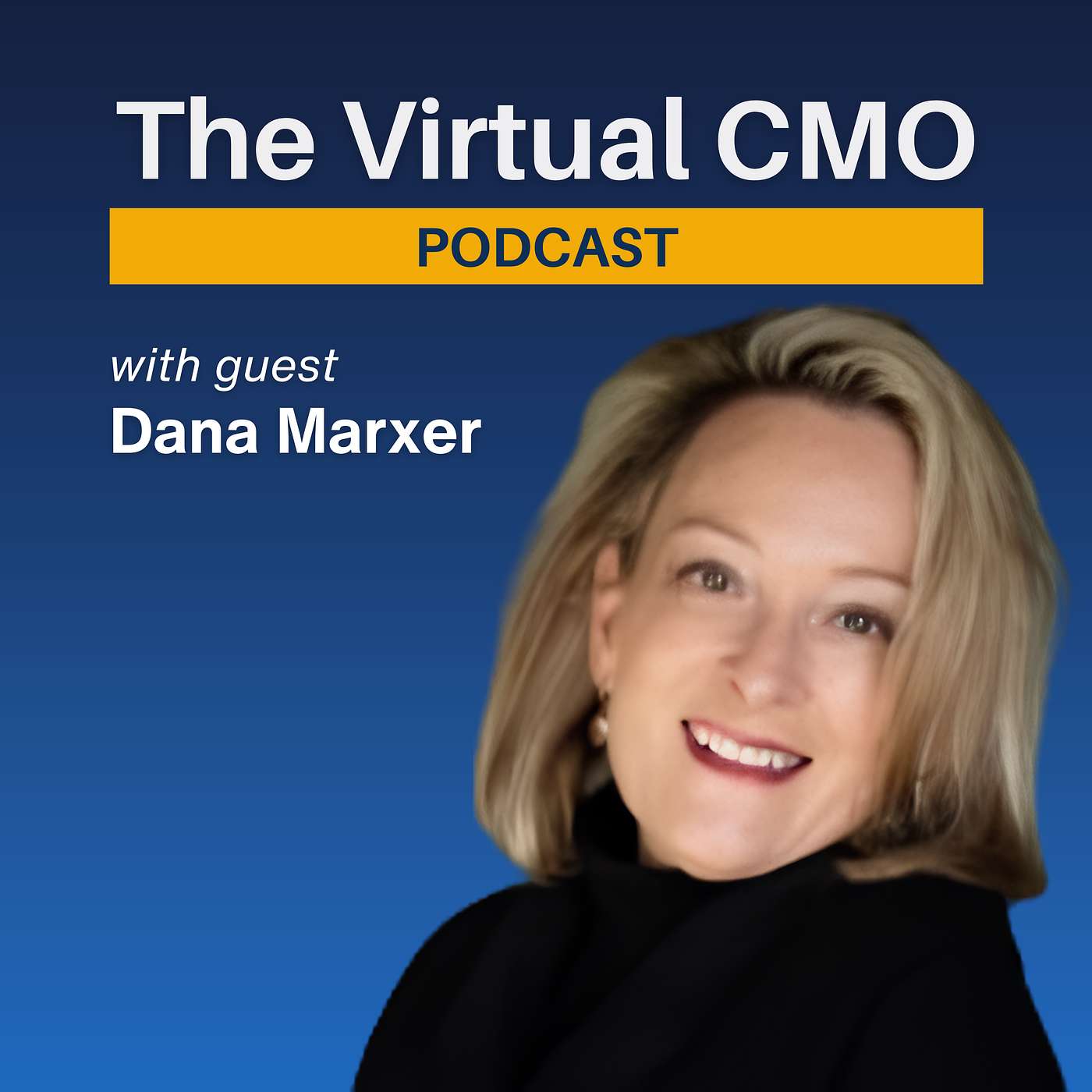 Marketing Earns Its Seat At The Table When It Speaks Revenue with Dana Marxer