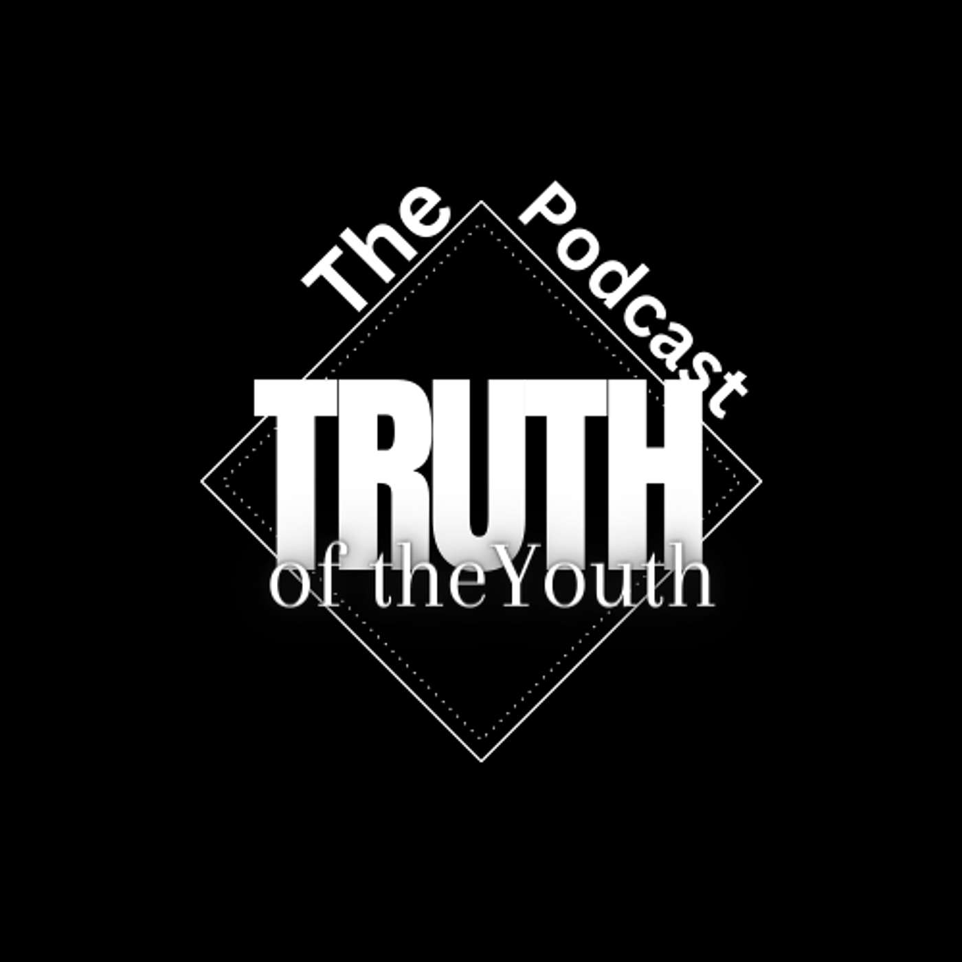 Truth of the Youth