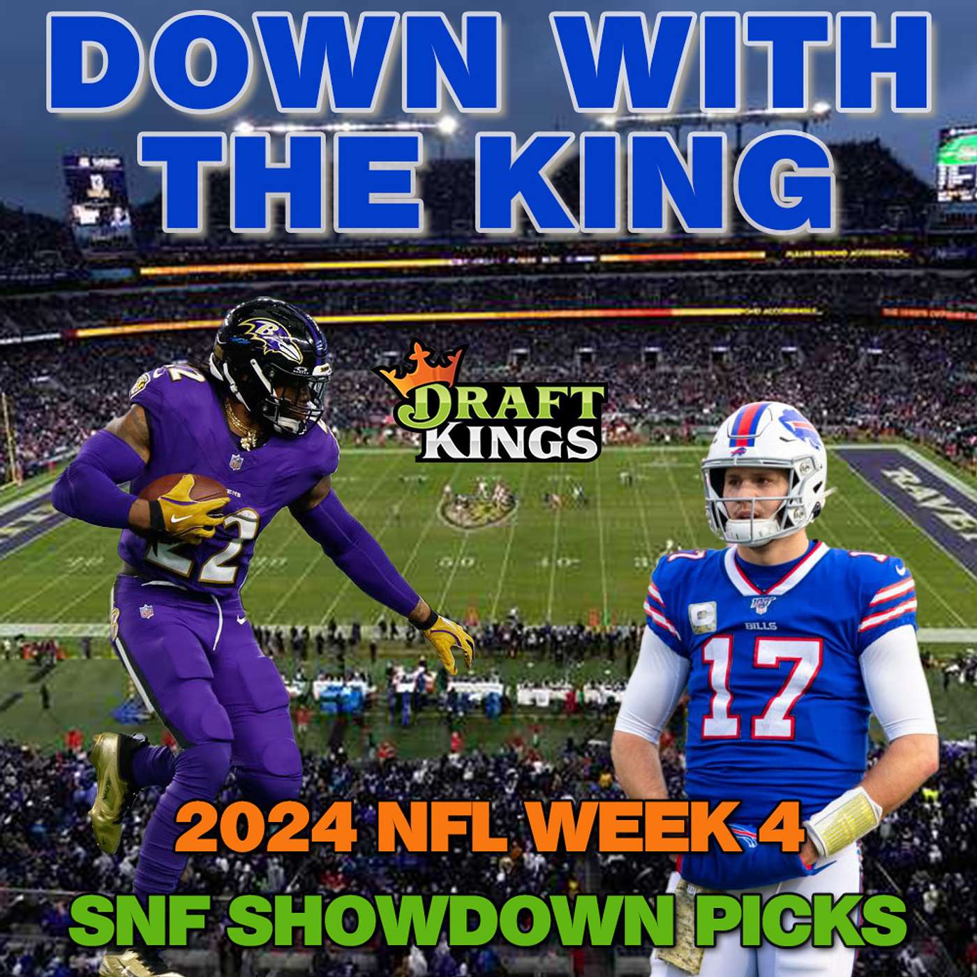 NFL Week 4 Sunday Night Football Draftkings Showdown Picks: Buffalo Bills at Baltimore Ravens episode artwork