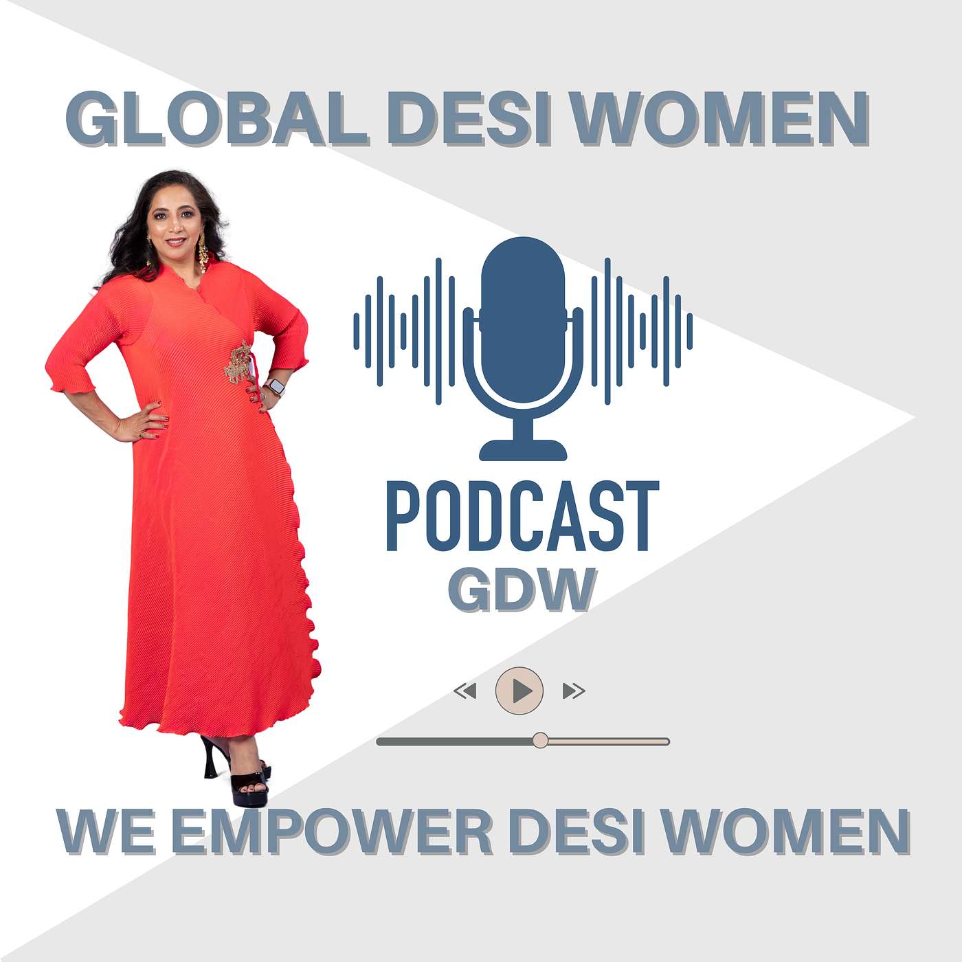 Global Desi Women - From housewife to entrepreneur: my personal journey!