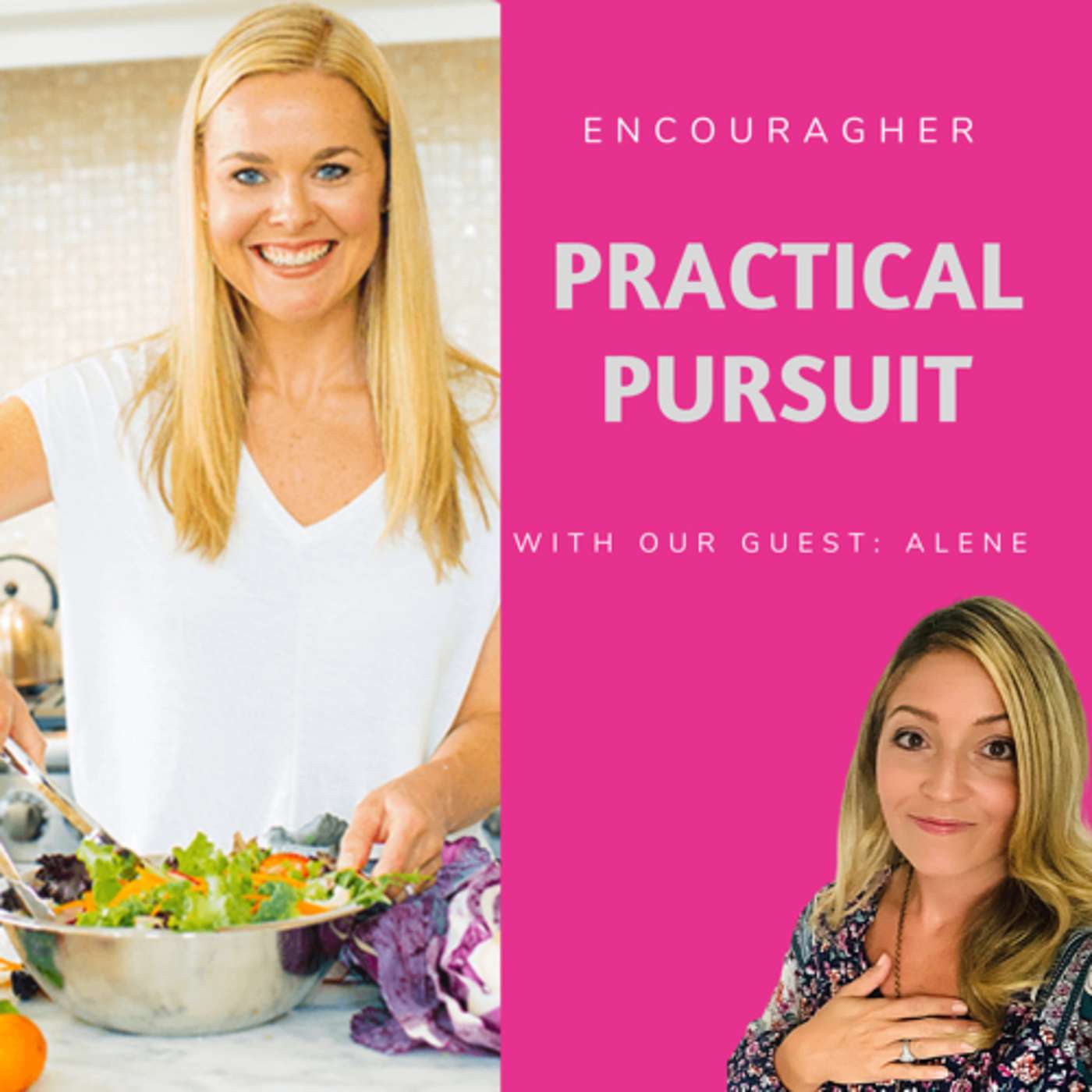 Practical Pursuit #2: Pure Foods with Alene.