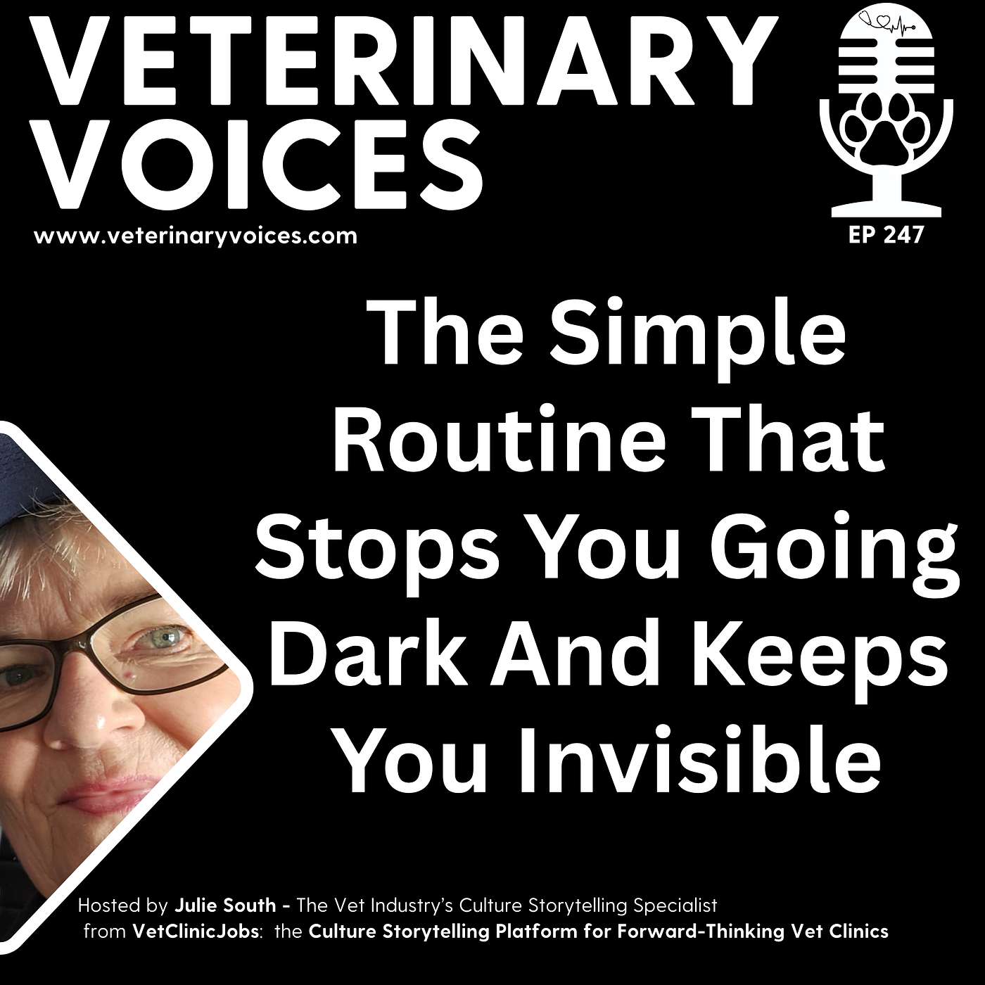 The Simple Routine That Stops You Going Dark And Keeps You Invisible - ep.247