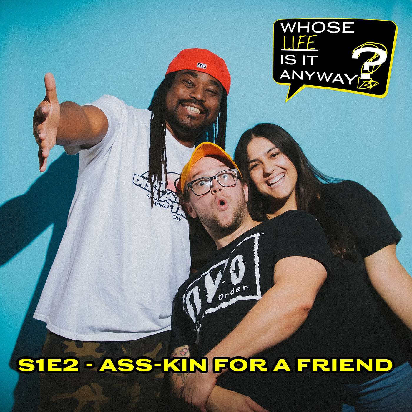 Whose Life is it Anyway? Podcast