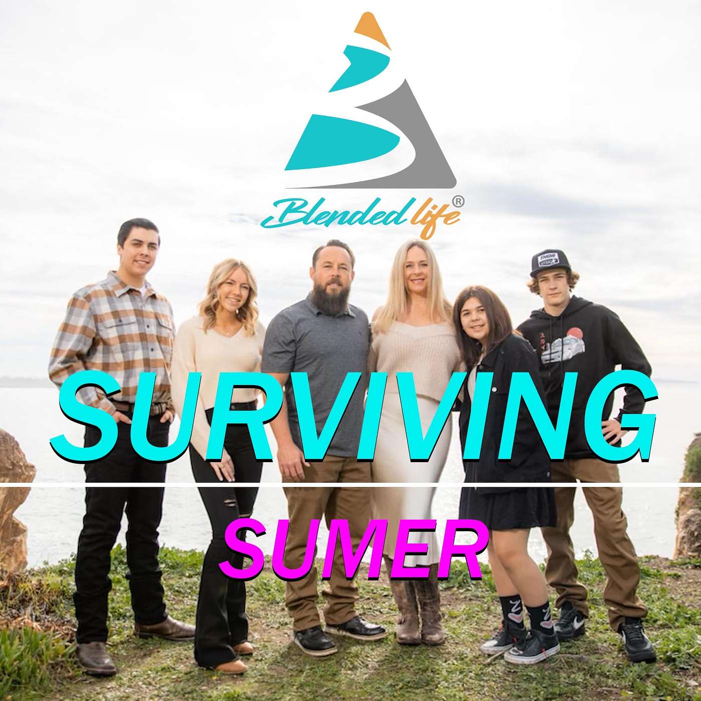 Blended Life EP. 153: Surviving Summer in Your Blended Family