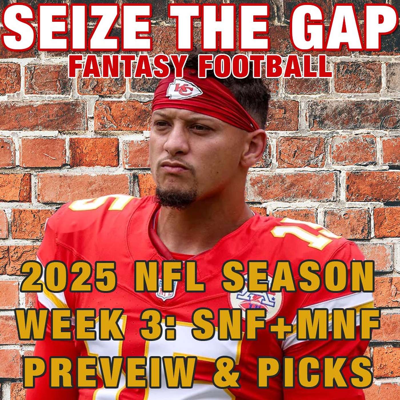2025 NFL Week 3 - Sunday & Monday Night Football Previews, Picks and MORE from Seize the Gap episode artwork