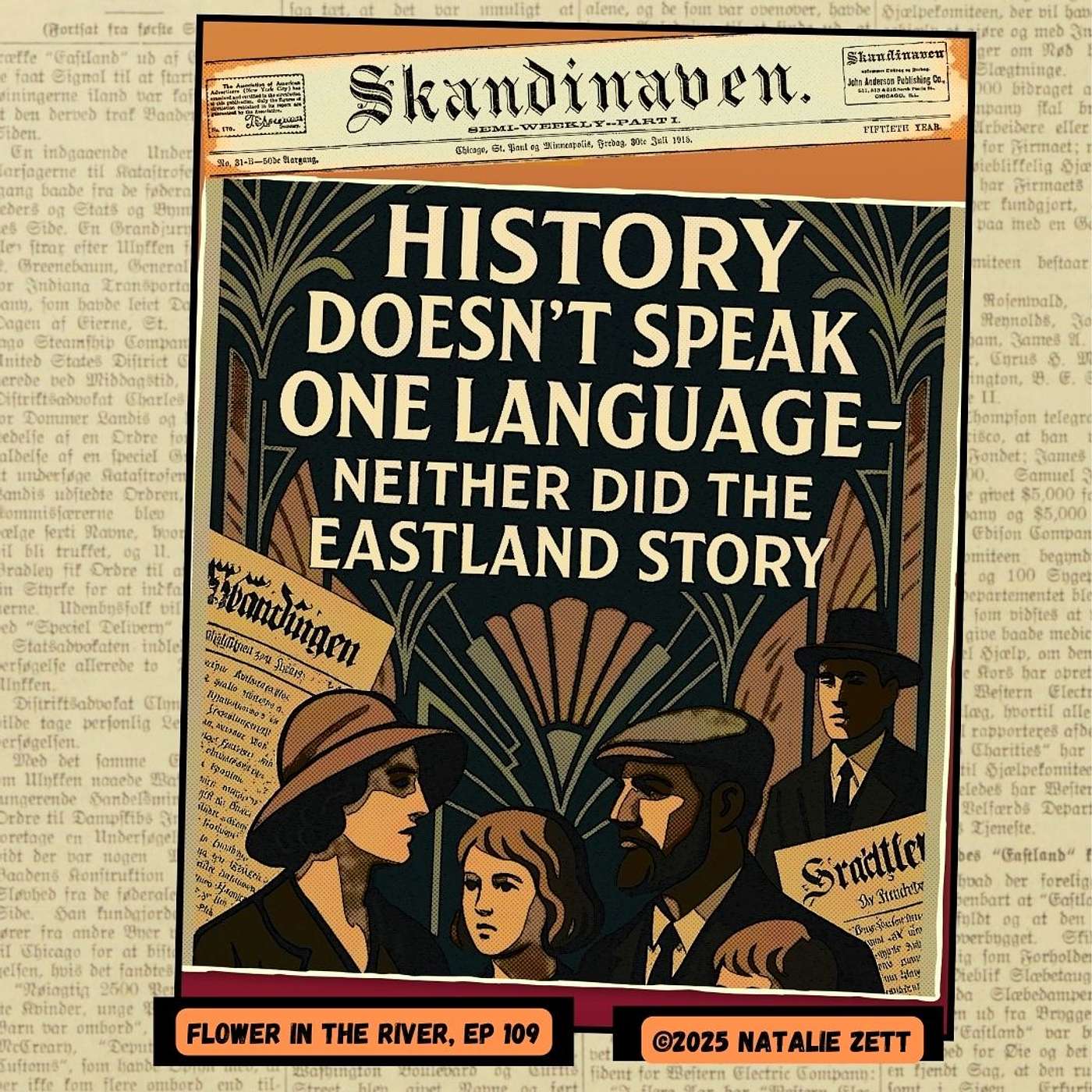 History Doesn’t Speak One Language—Neither Did the Eastland Story