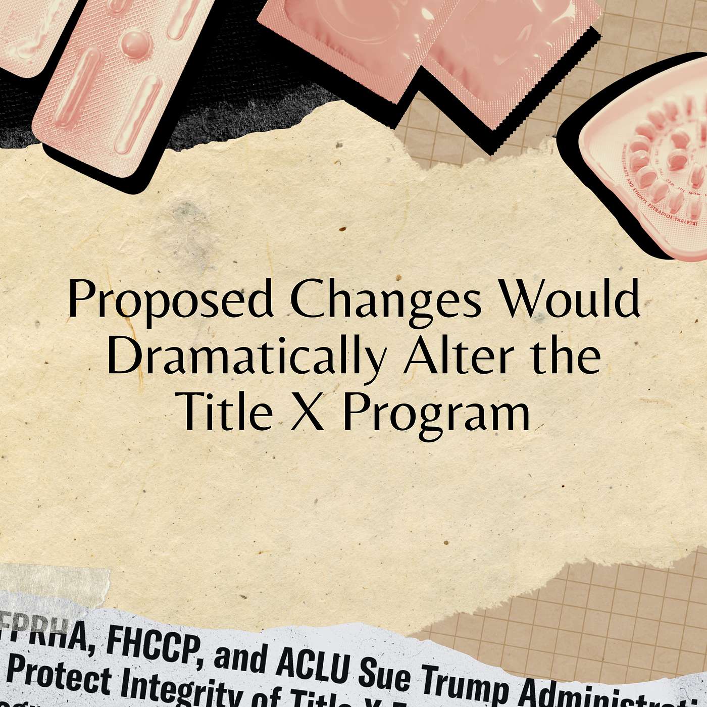 Proposed Changes Would Dramatically Alter the Title X Program episode artwork