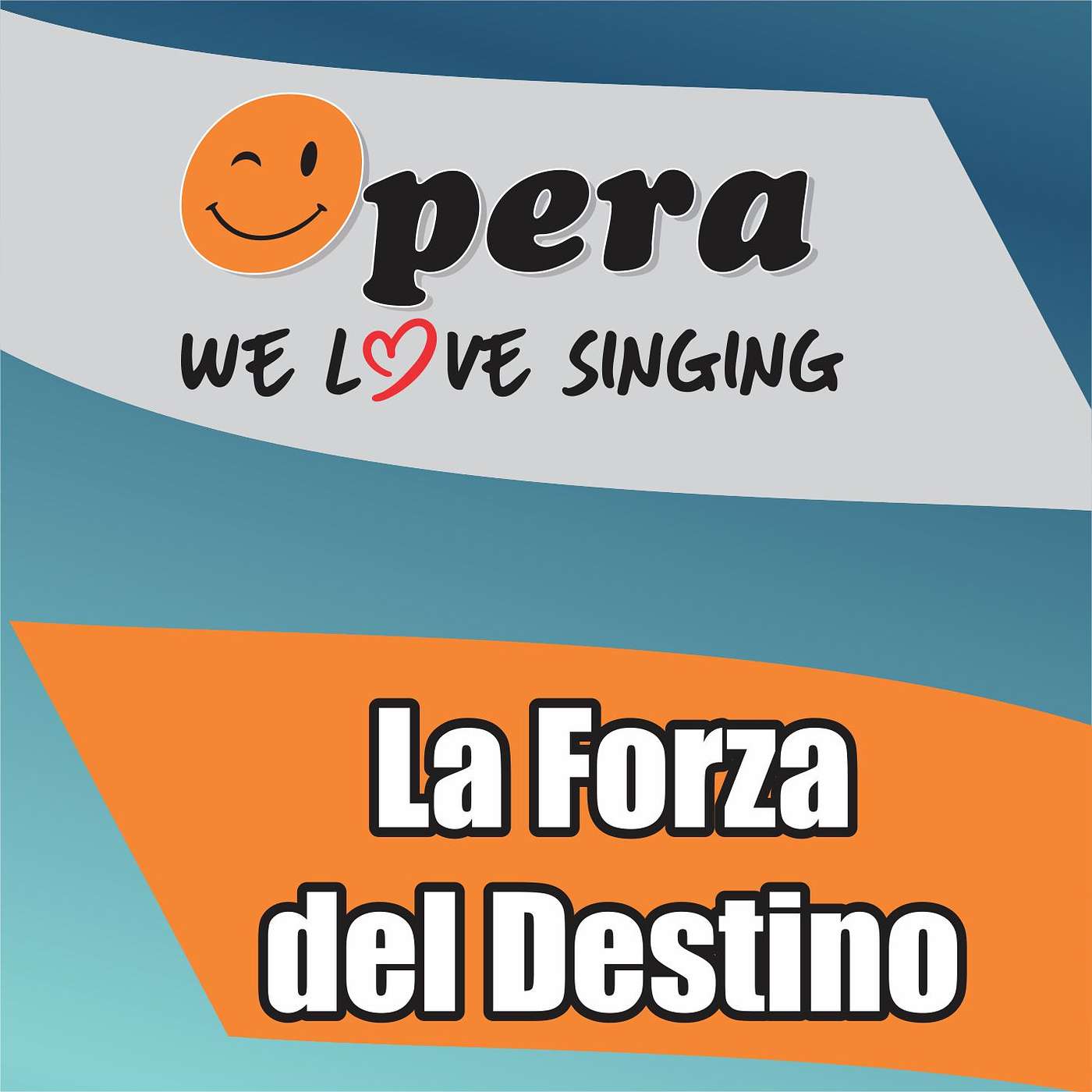 Opera - We love singing