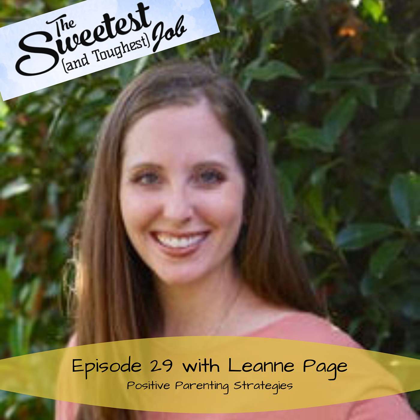 Positive Parenting Strategies with Leanne Page