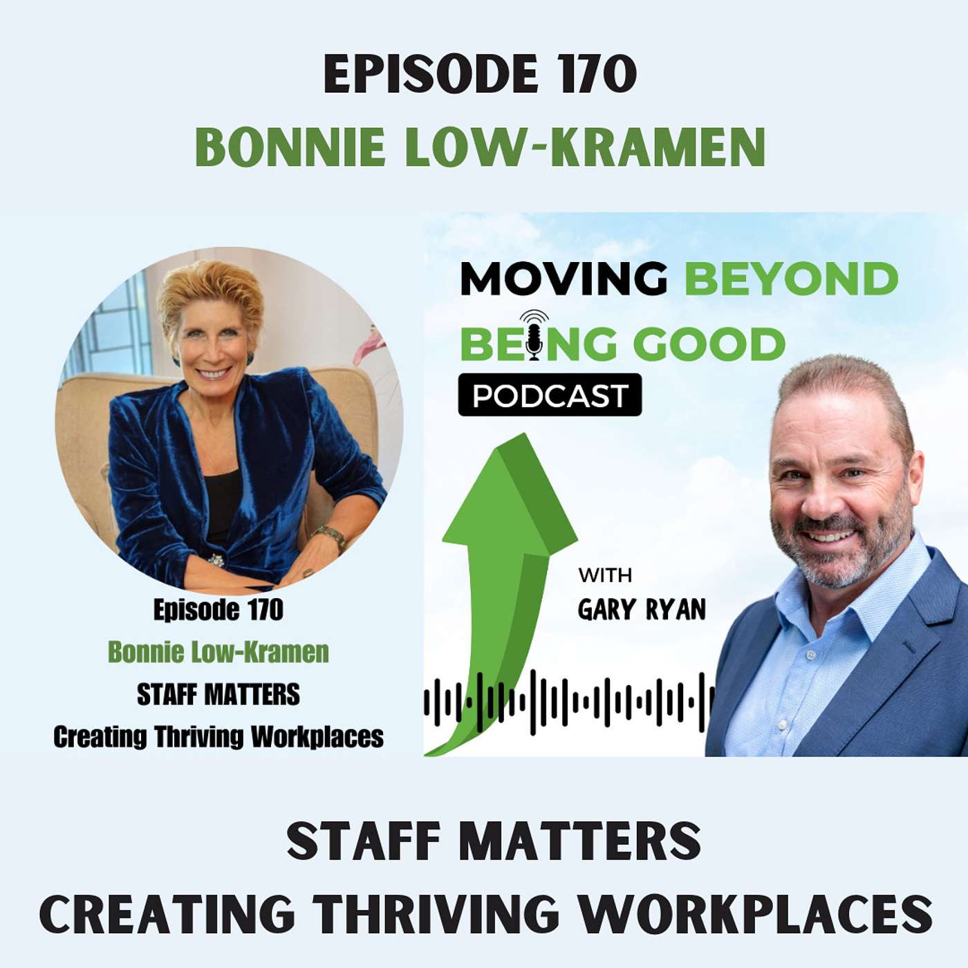 Bonnie Low-Kramen explains why your Staff Matters