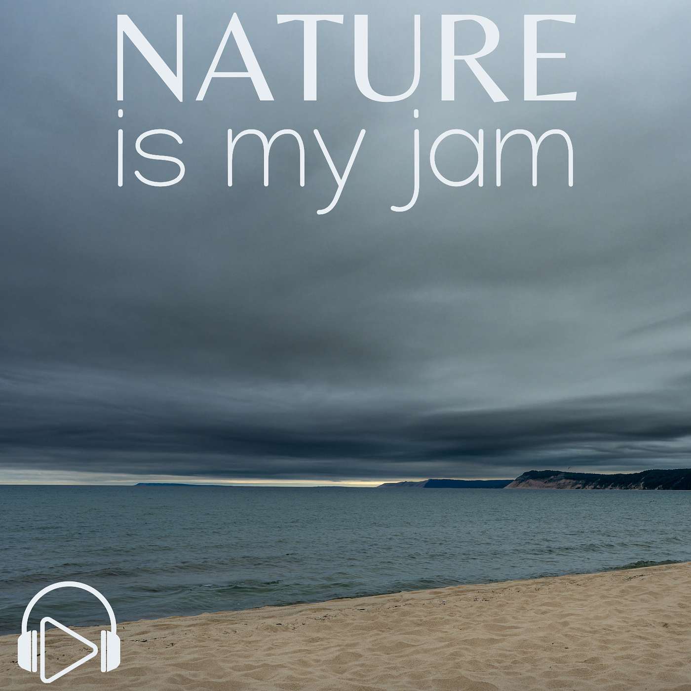 Nature Is My Jam