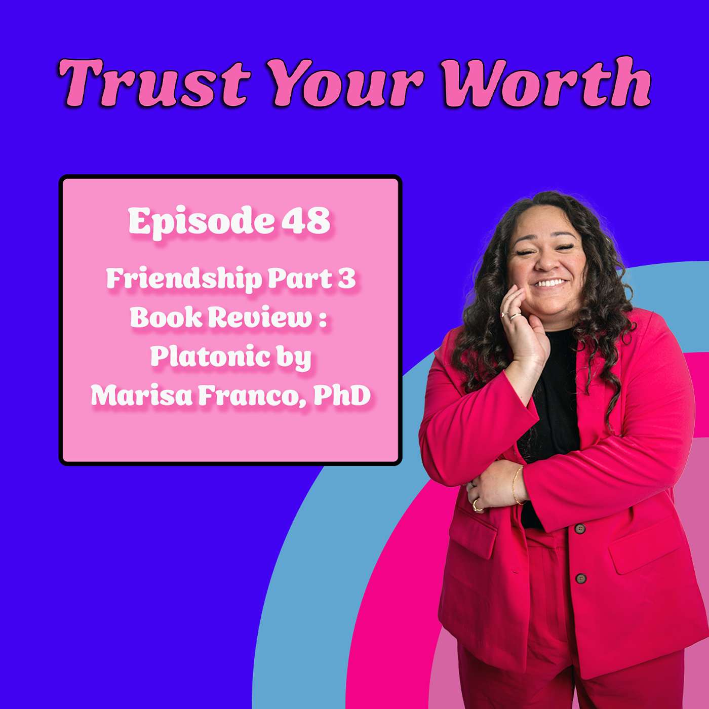 Trust Your Worth