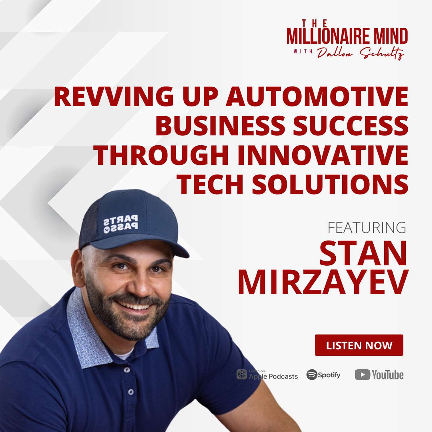 EP120: Revving Up Automotive Business Success Through Innovative Tech Solutions with Stan Mirzayev