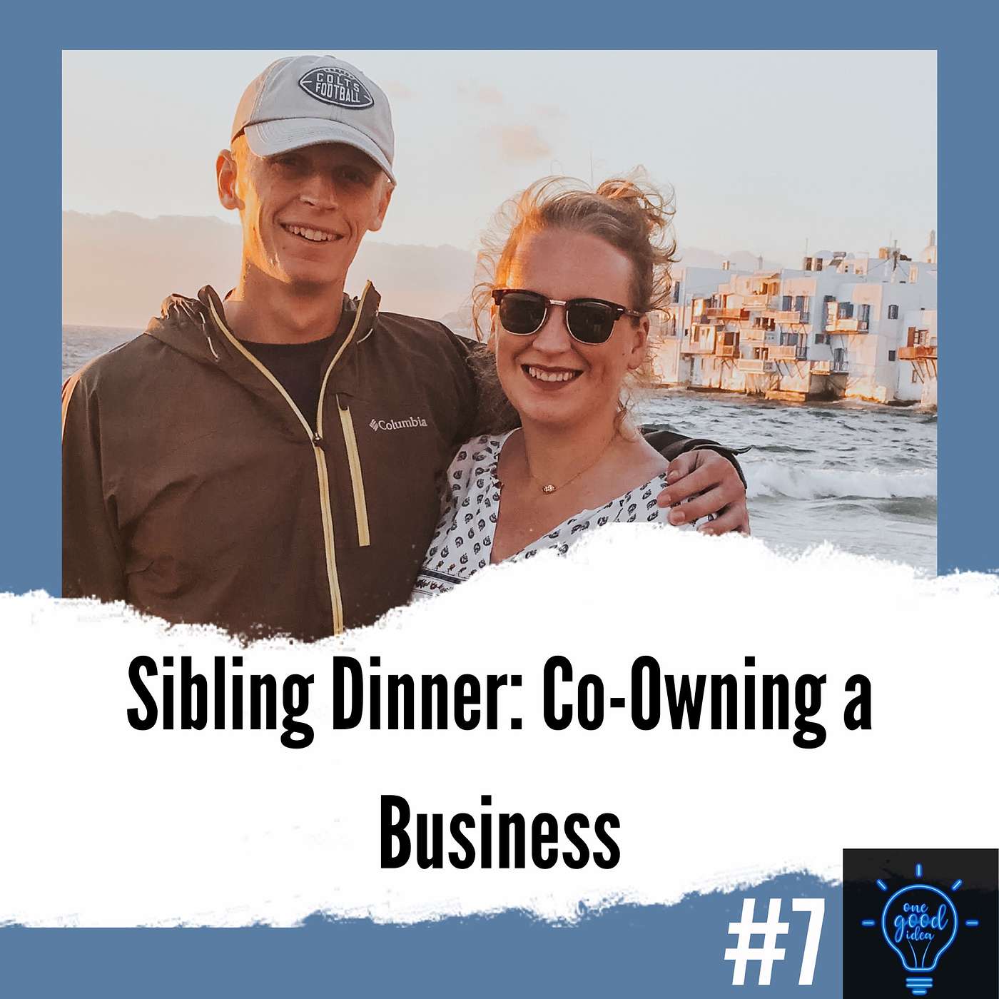 Sibling Dinner: Co-Owning a Business
