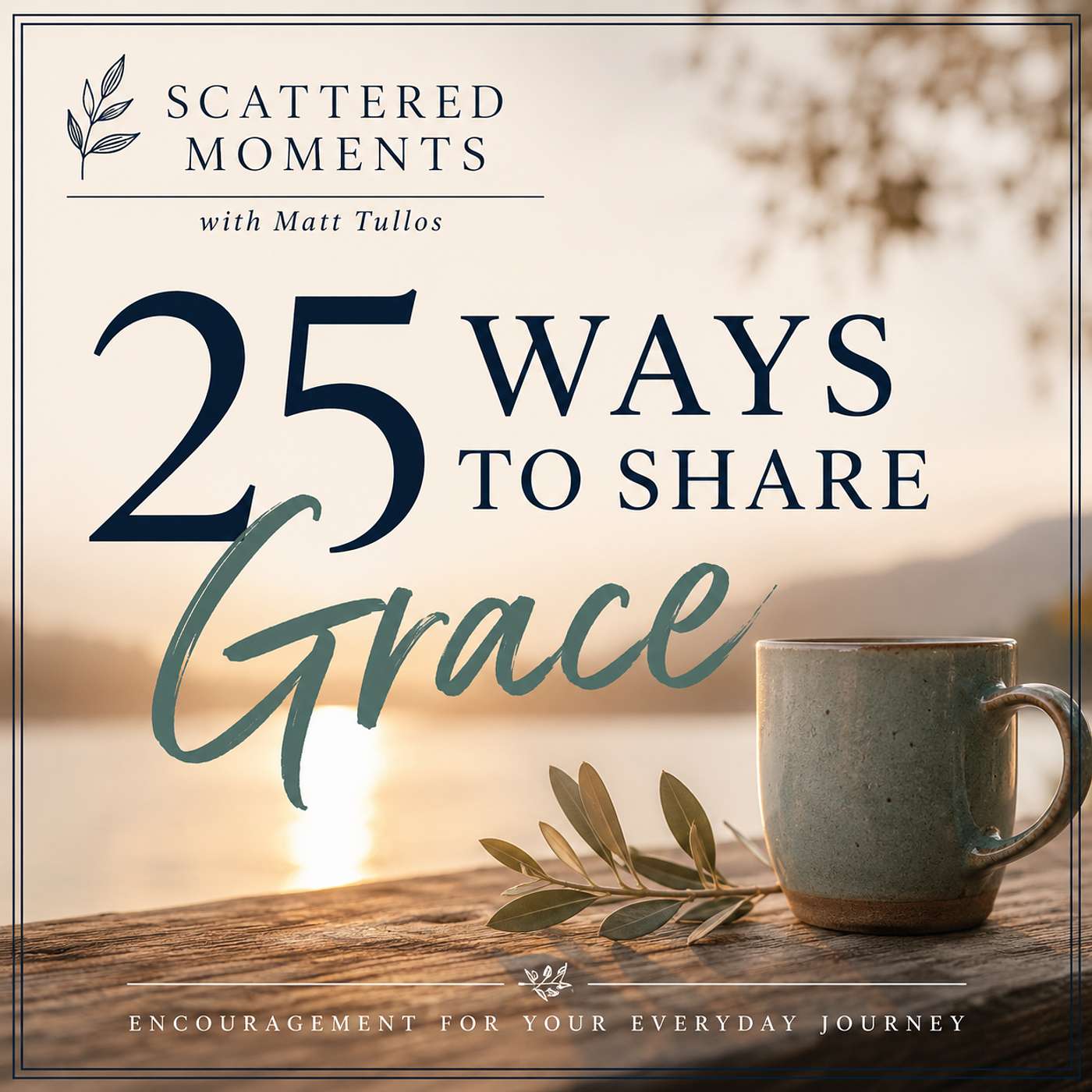25 Ways to Share Grace