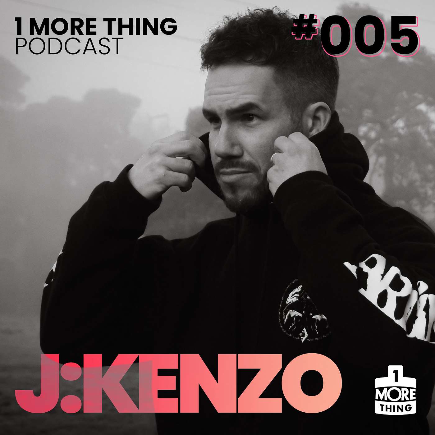 1 More Thing Podcast #005: J:Kenzo