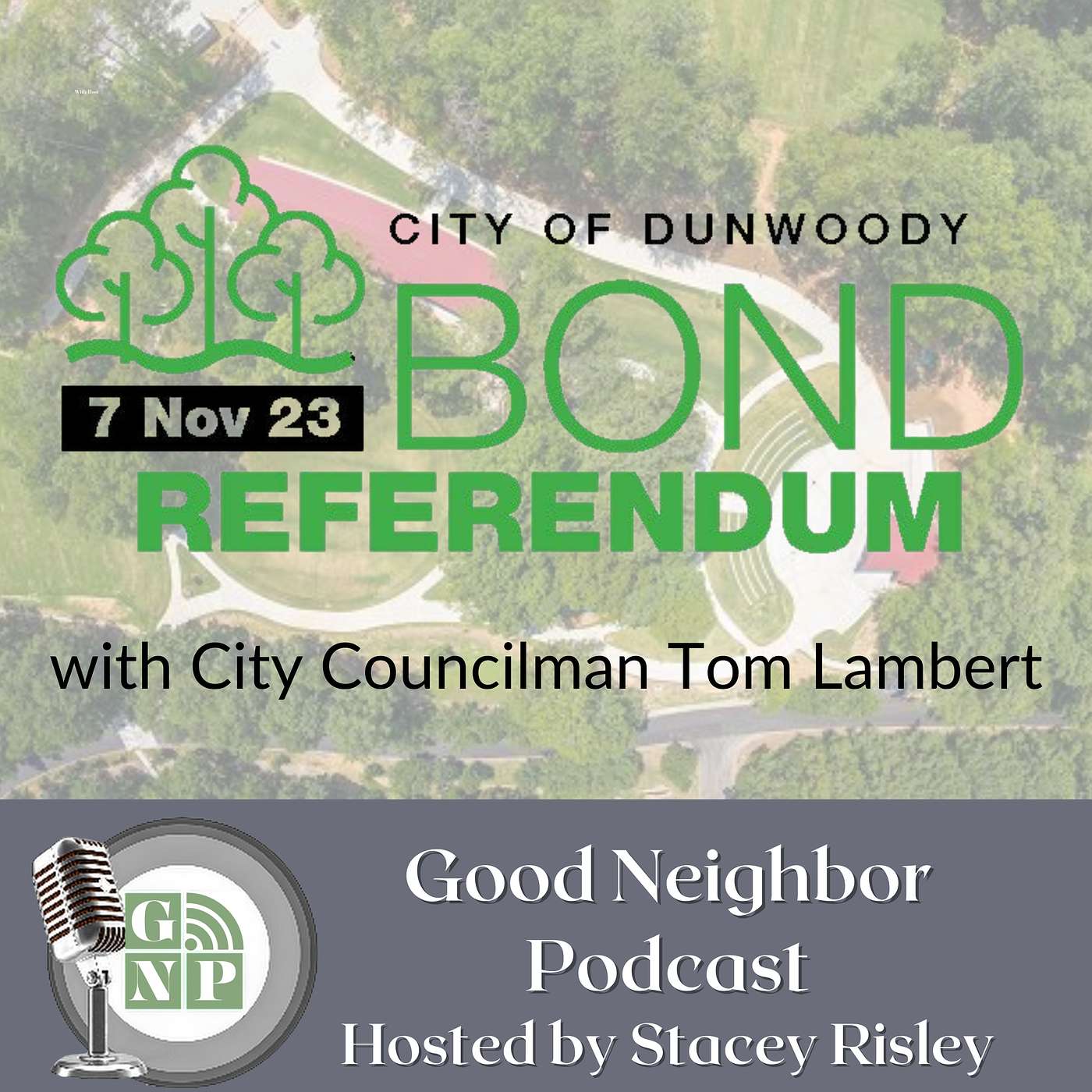 Good Neighbor Podcast North Atlanta