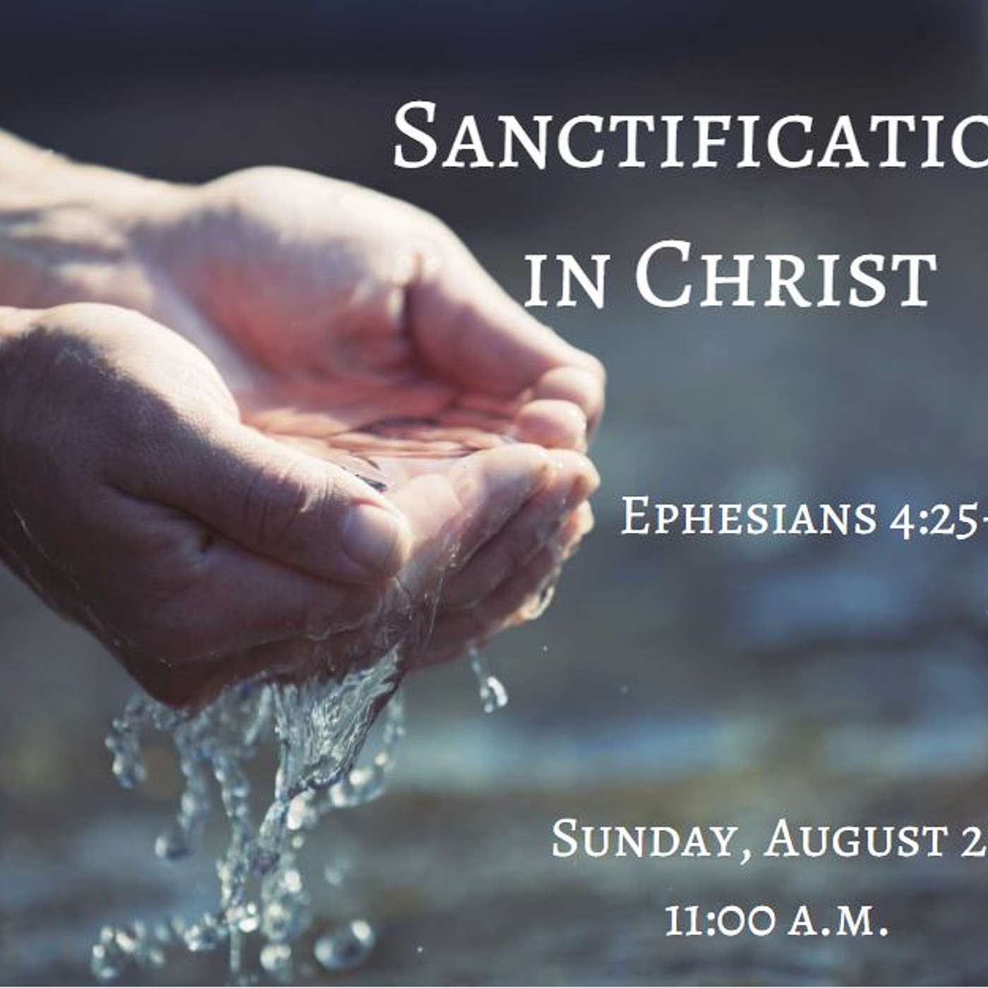 Sanctification In Christ