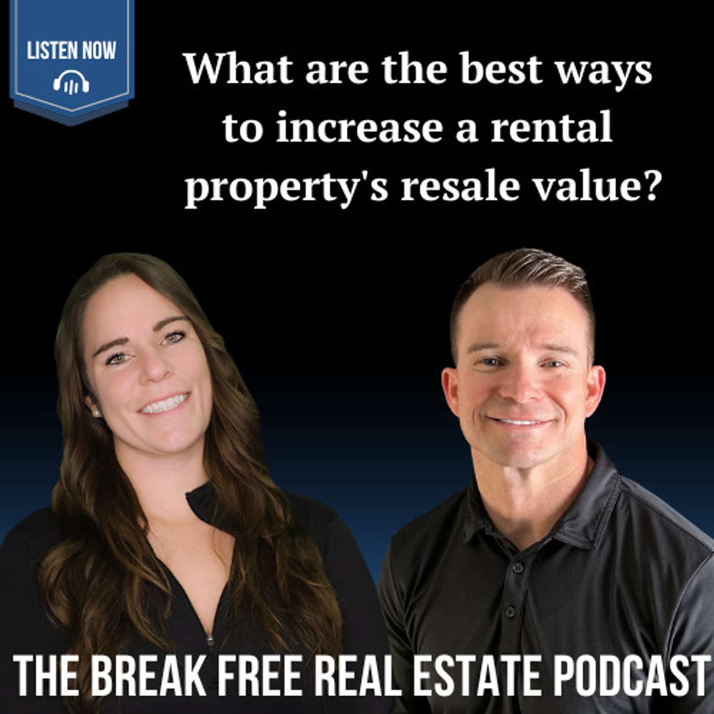 The Break Free Real Estate Podcast
