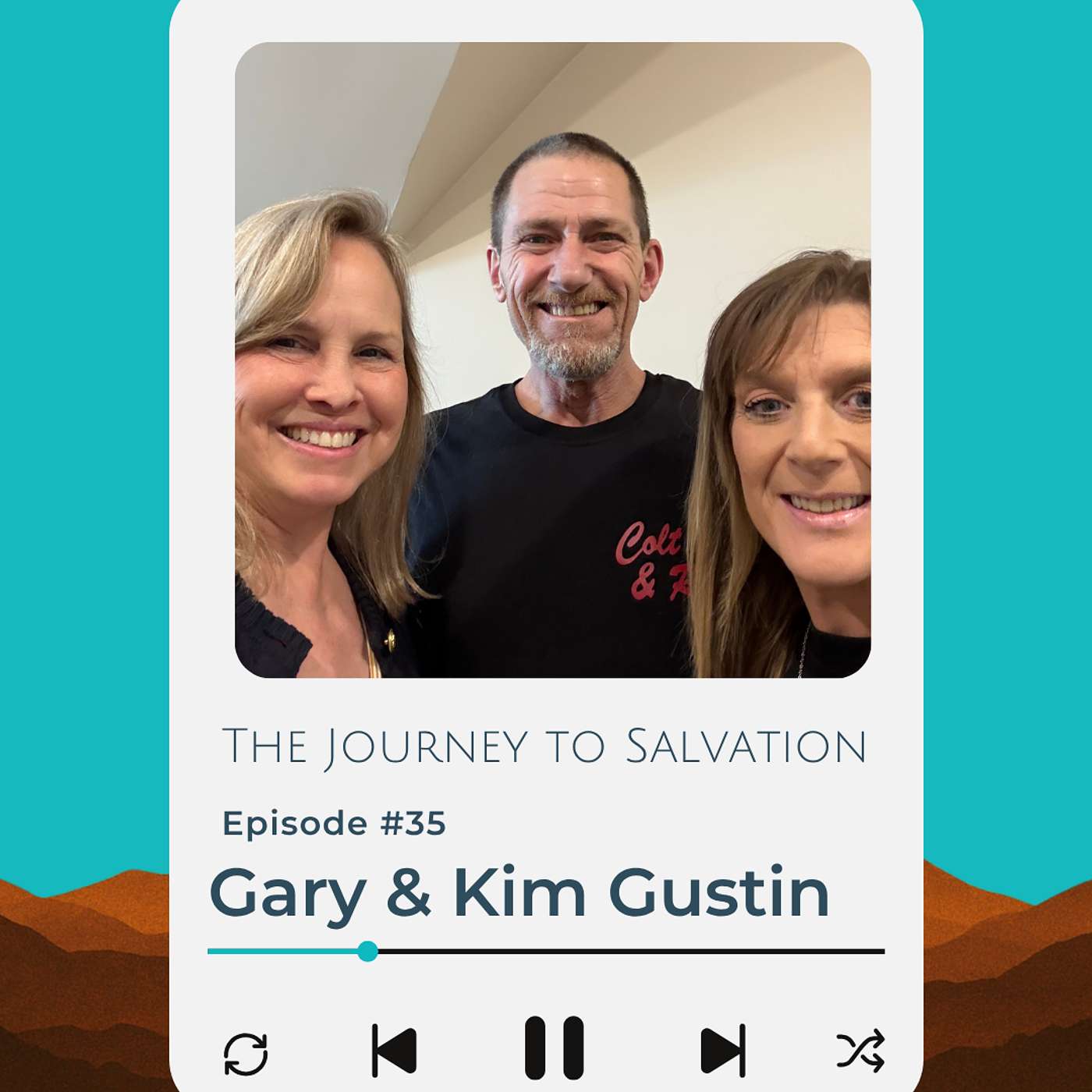 Episode 35 - Gary and Kim Gustin episode artwork