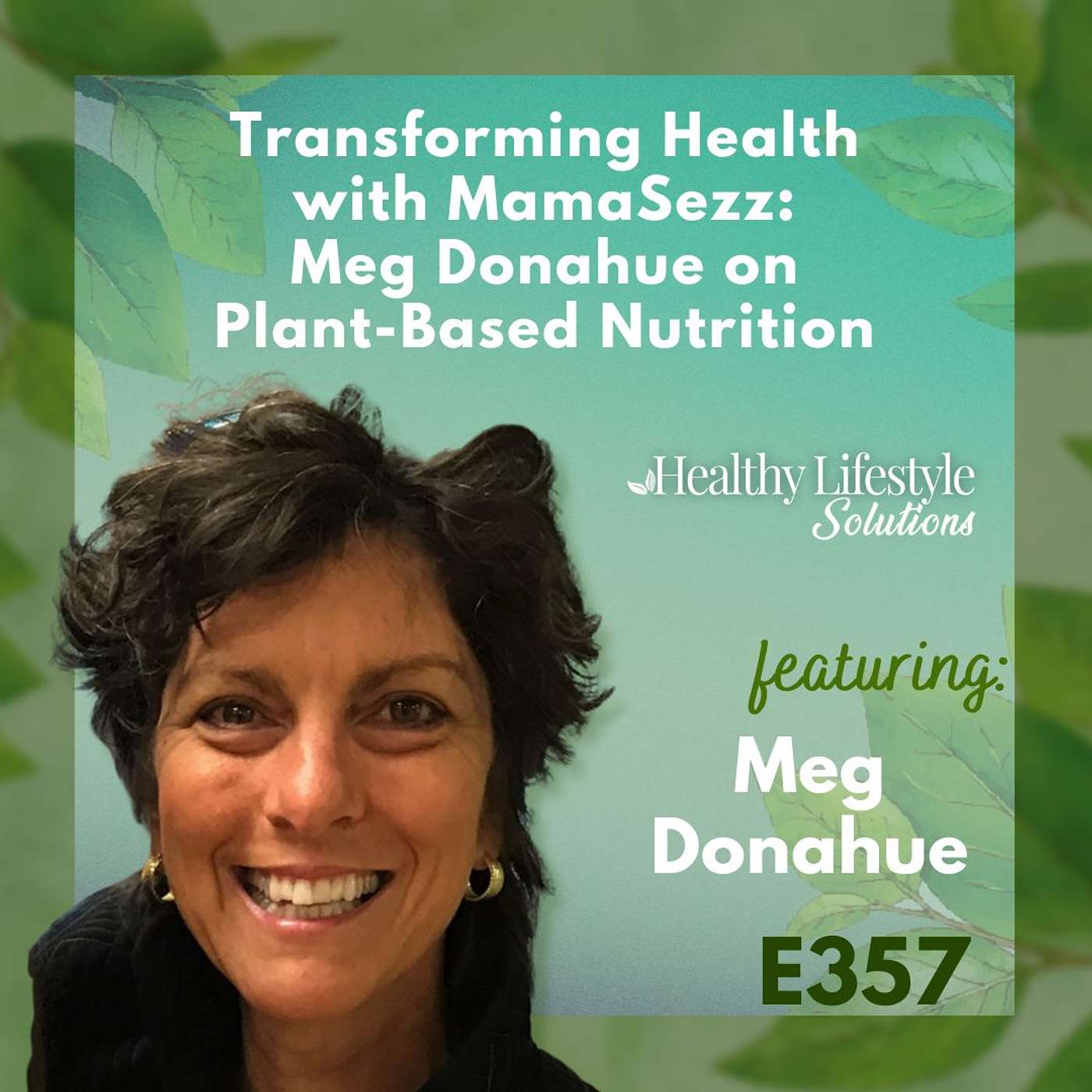 Healthy Lifestyle Solutions with Maya Acosta