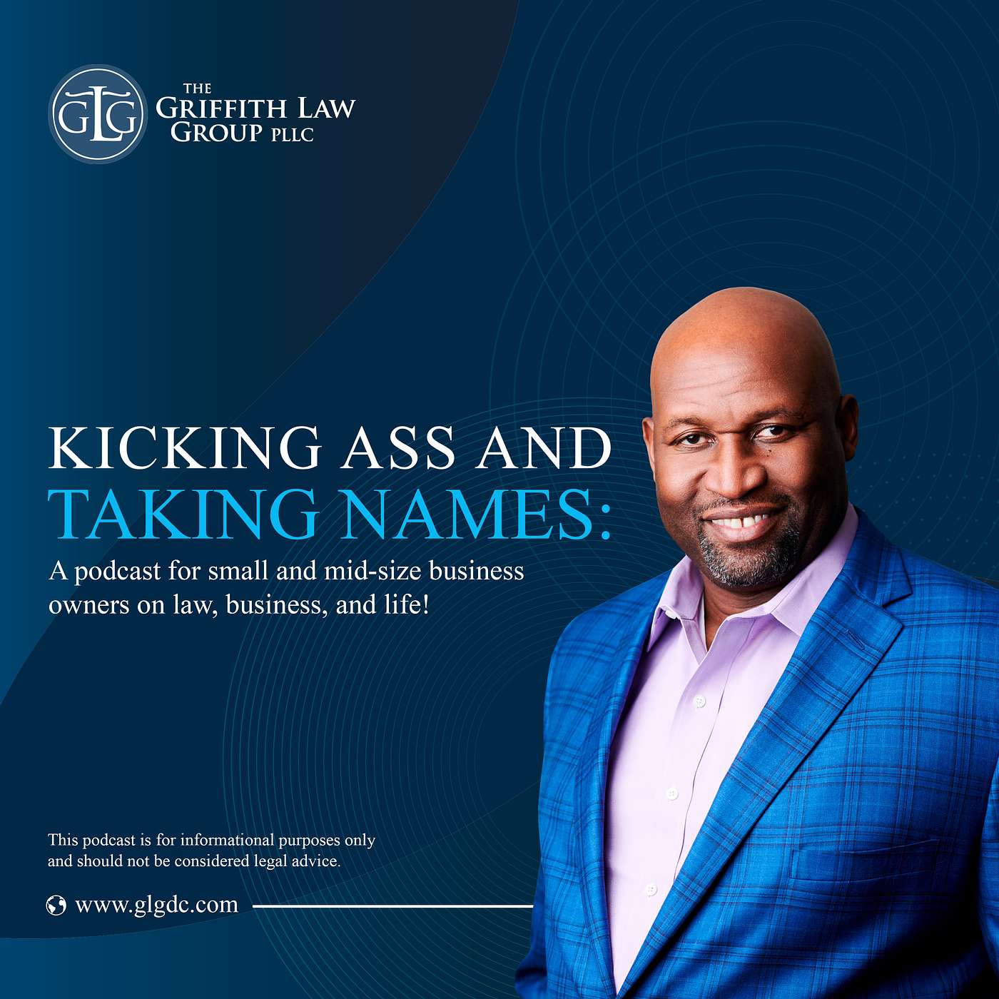 Kicking Ass and Taking Names with Marlon Griffith, Esq.