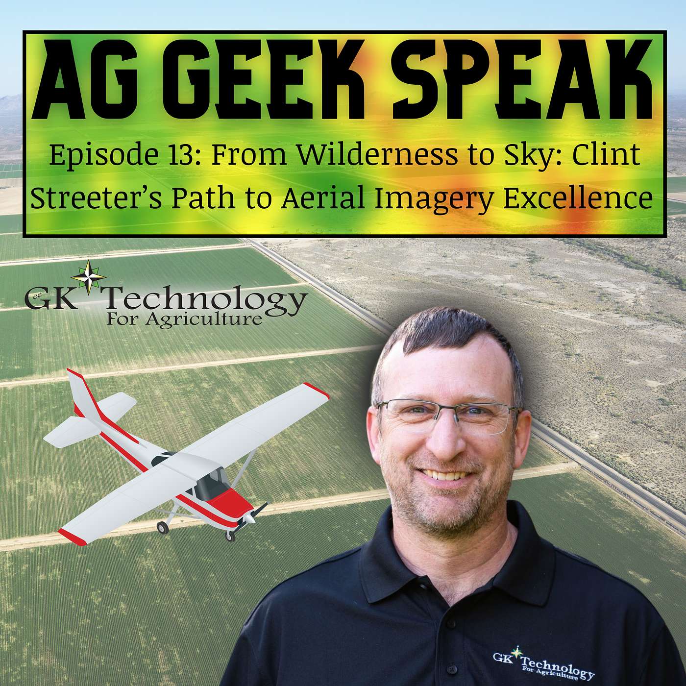 13. From Wilderness to Sky: Clint Streeter’s Path to Aerial Imagery Excellence episode artwork