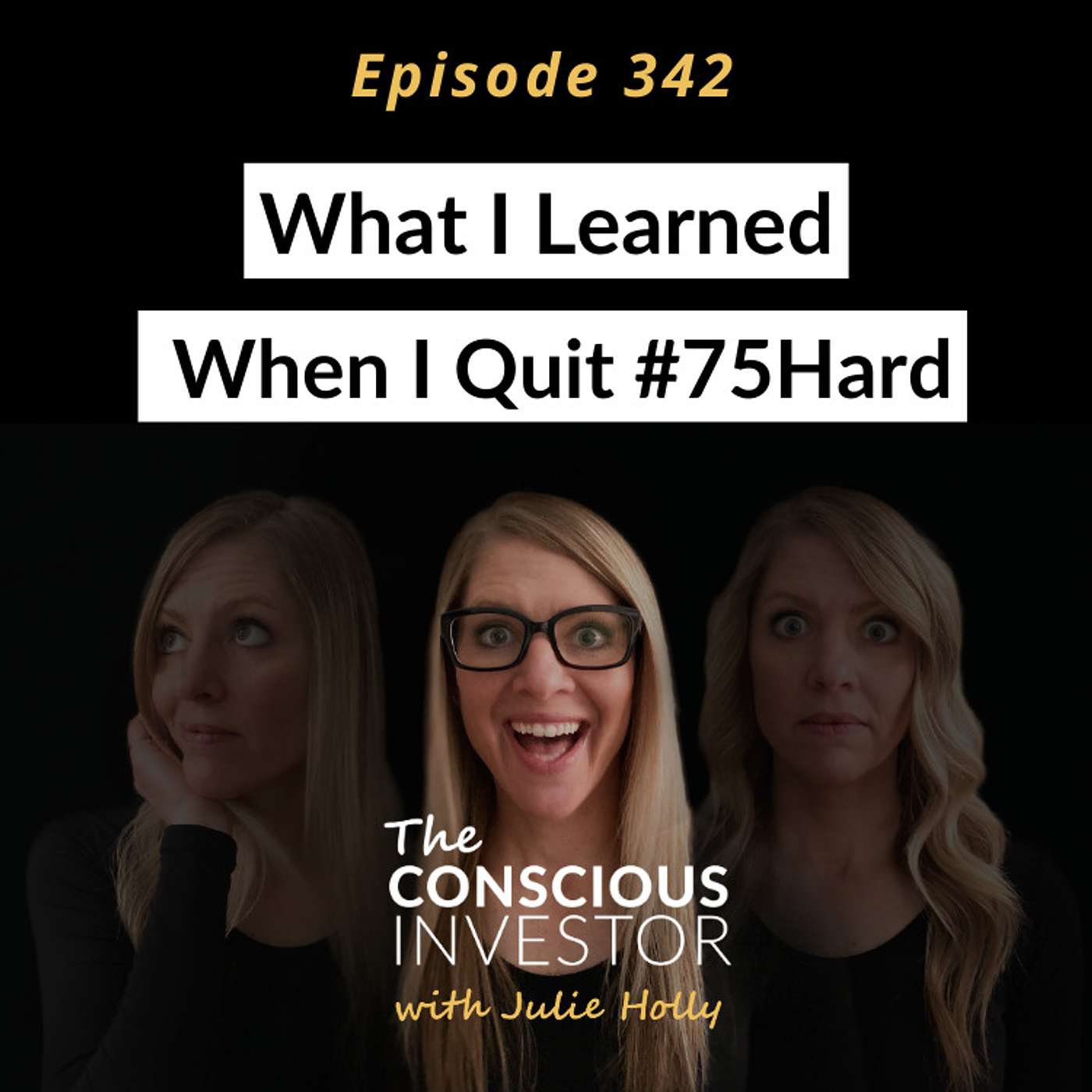 Ep342: What I Learned When I Quit #75Hard