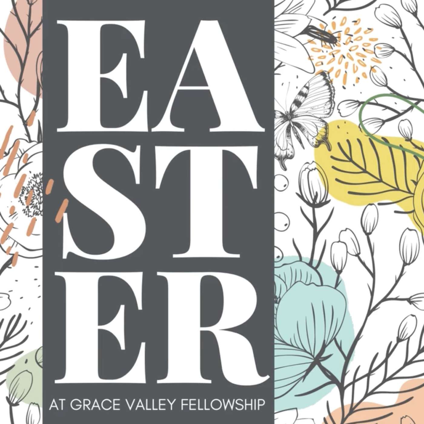 Easter @ GVF: Jesus knows you by name. John 20:1-18