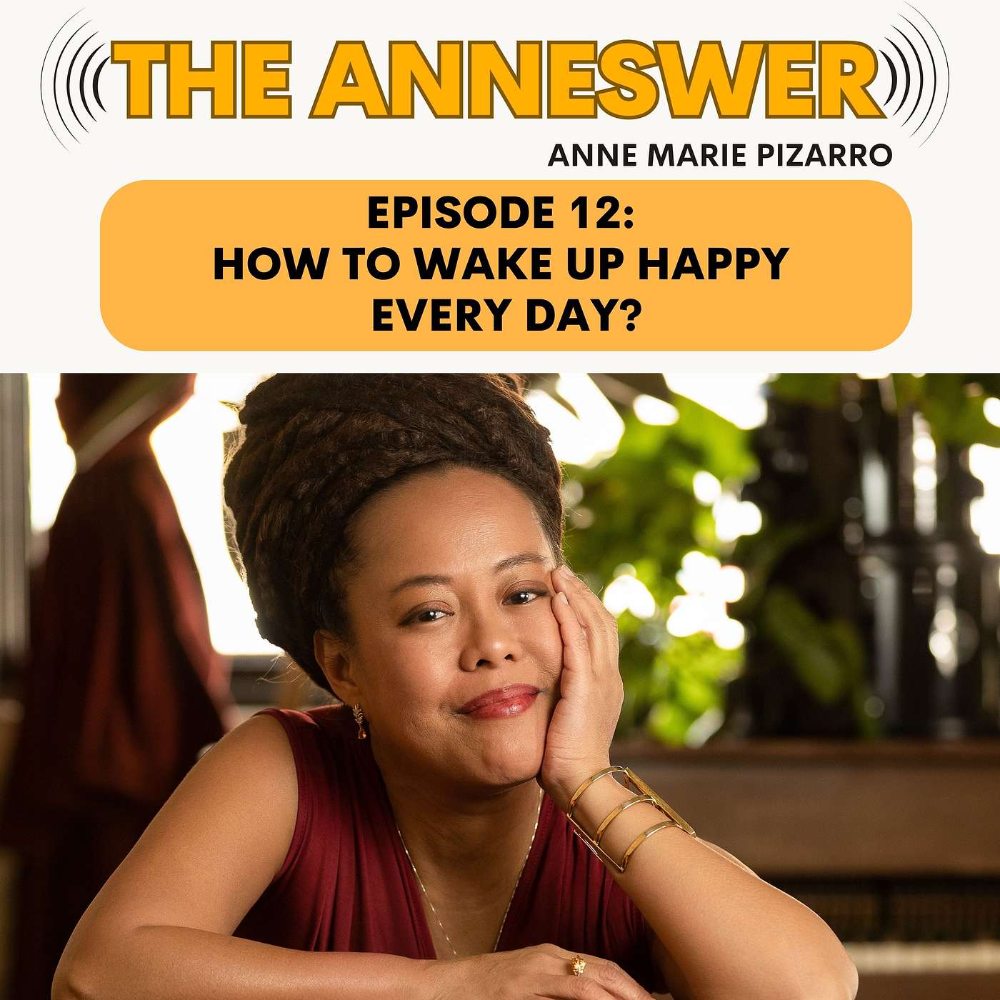 Episode 12: How to Wake Up Happy Every Day: Morning Routine, Manifestation & Money Flow