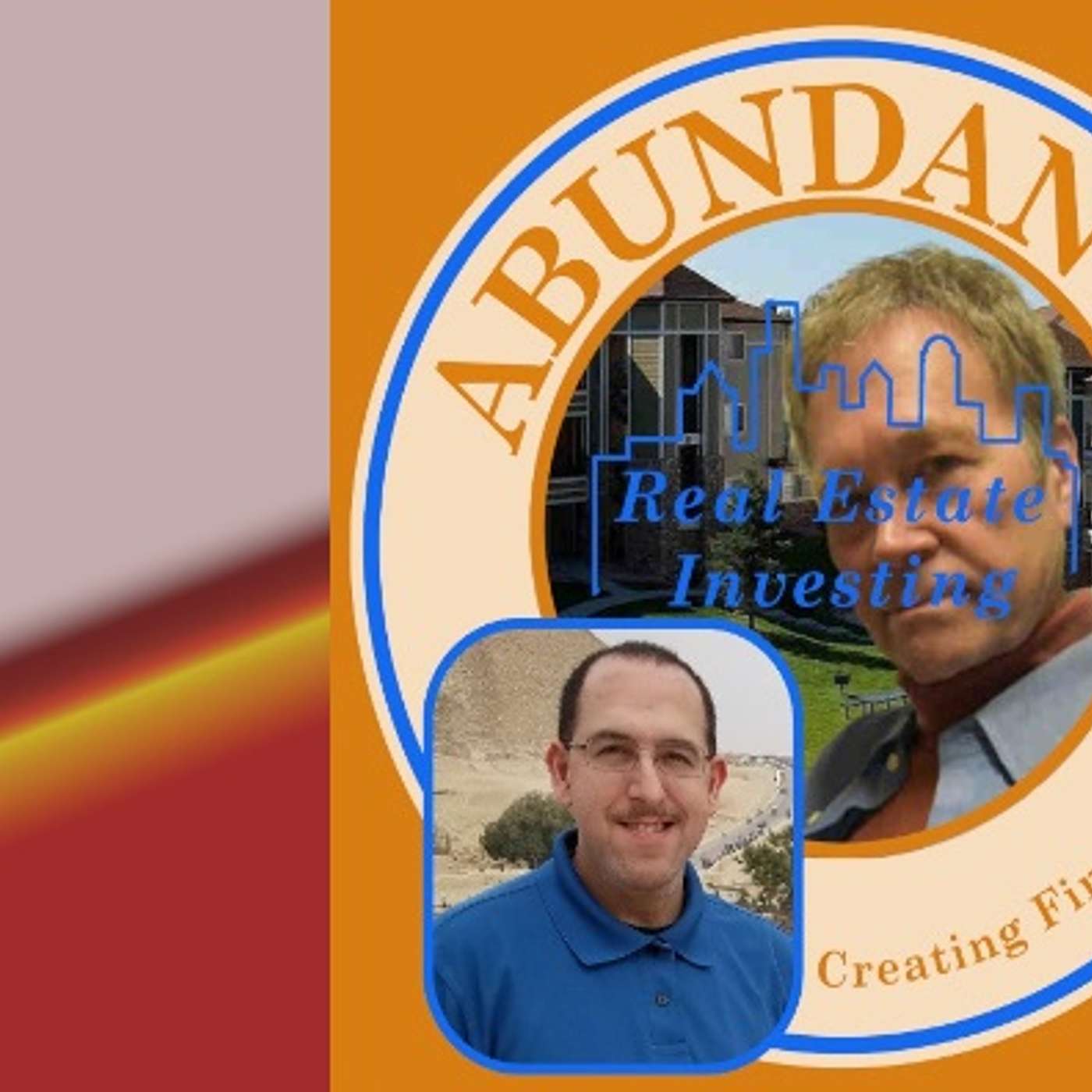 REIA 39 Frank Patalano: From the Safe but Stressful W-2 job to Real Estate investing abundance