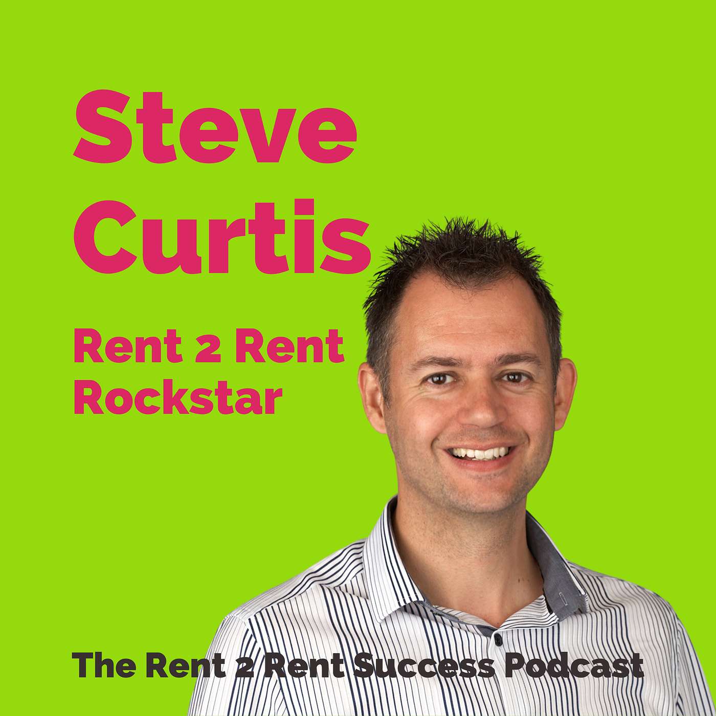 The Rent 2 Rent Success Property Podcast