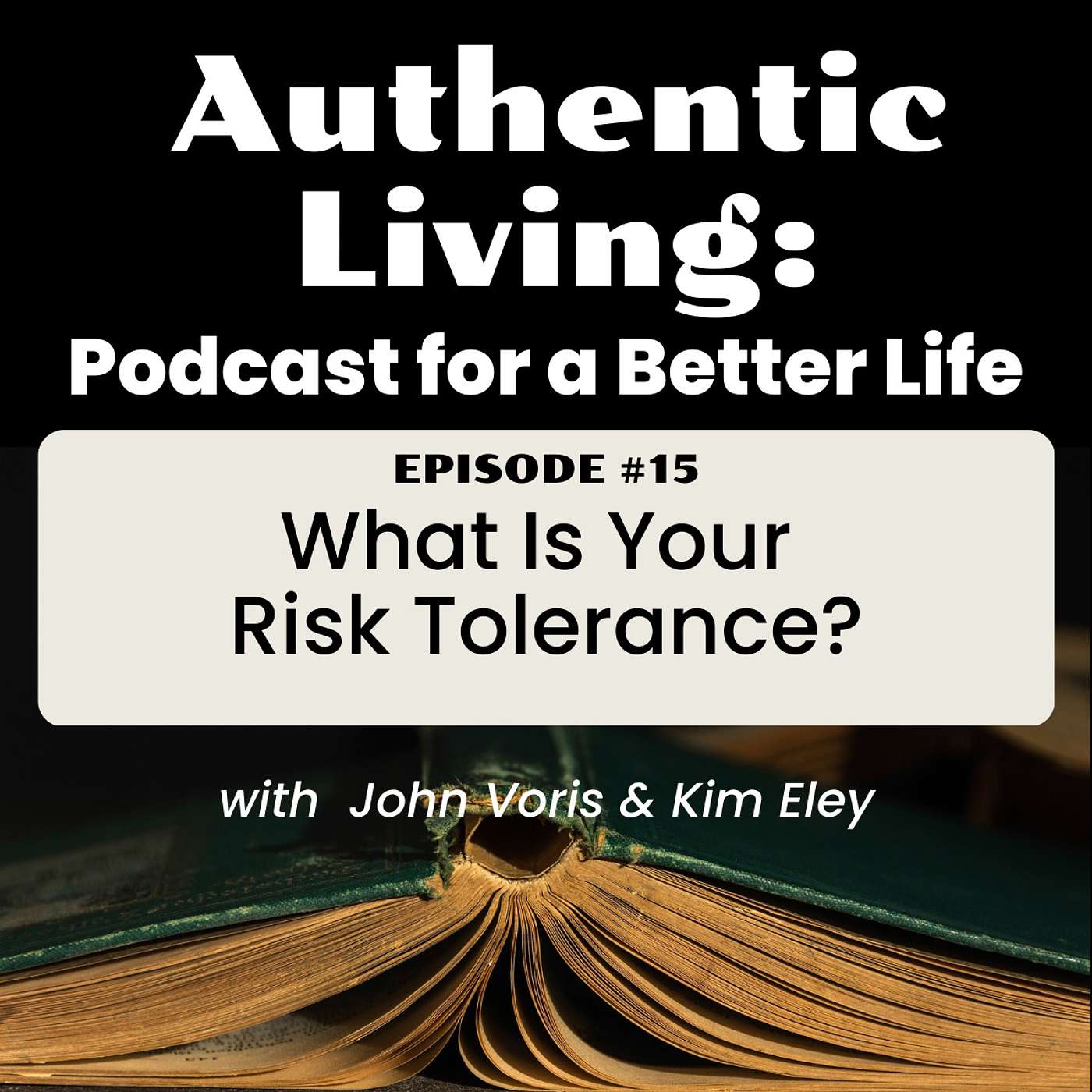 Authentic Living: Podcast for a Better Life