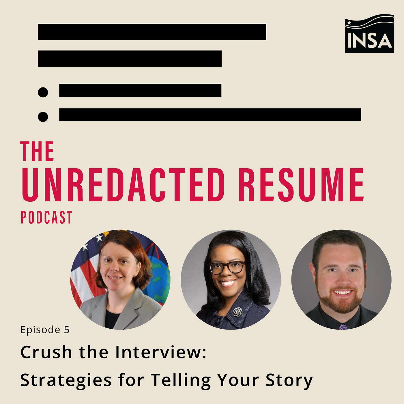 The Unredacted Resume: Crush the Interview: Strategies for Telling Your Story