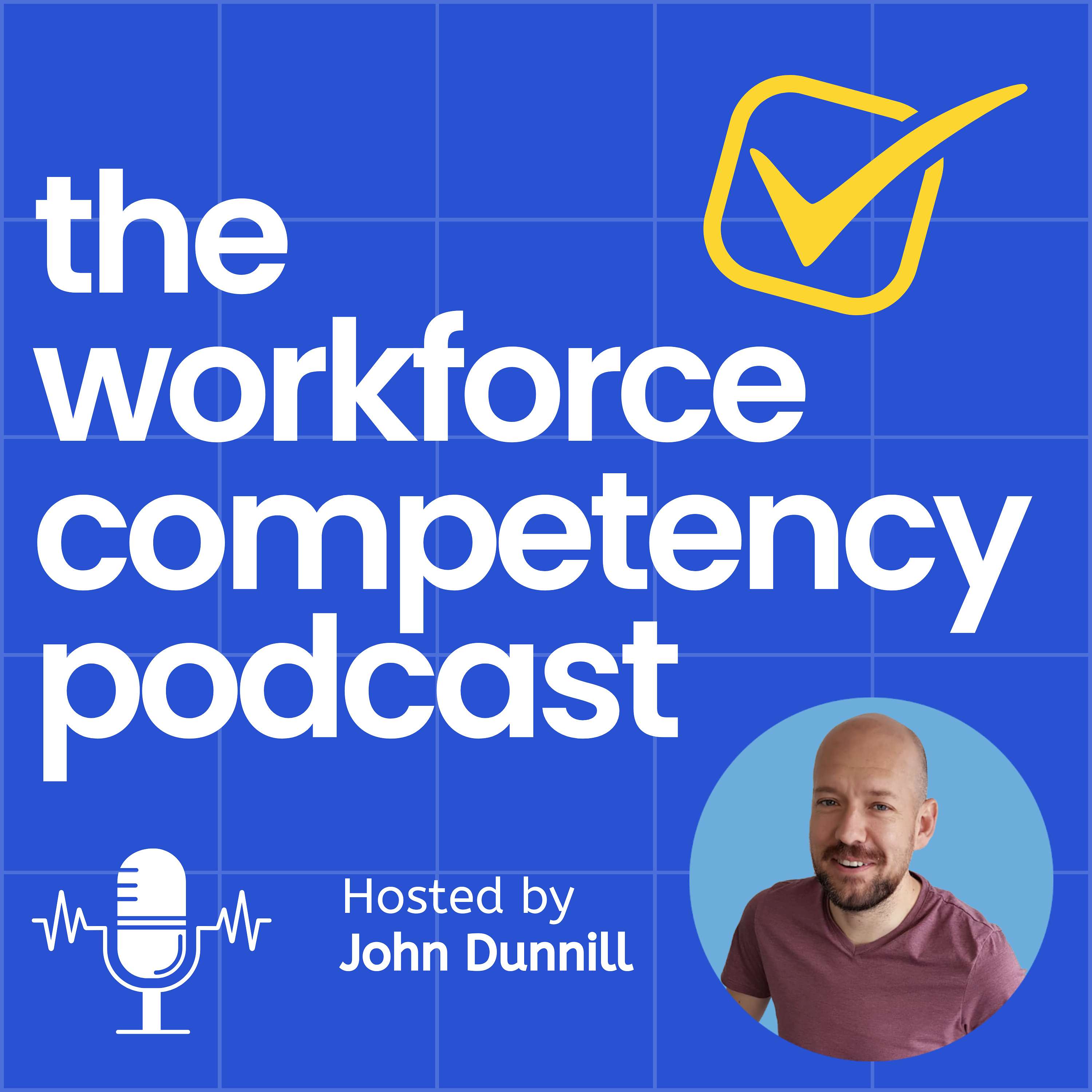 The Workforce Competency Podcast