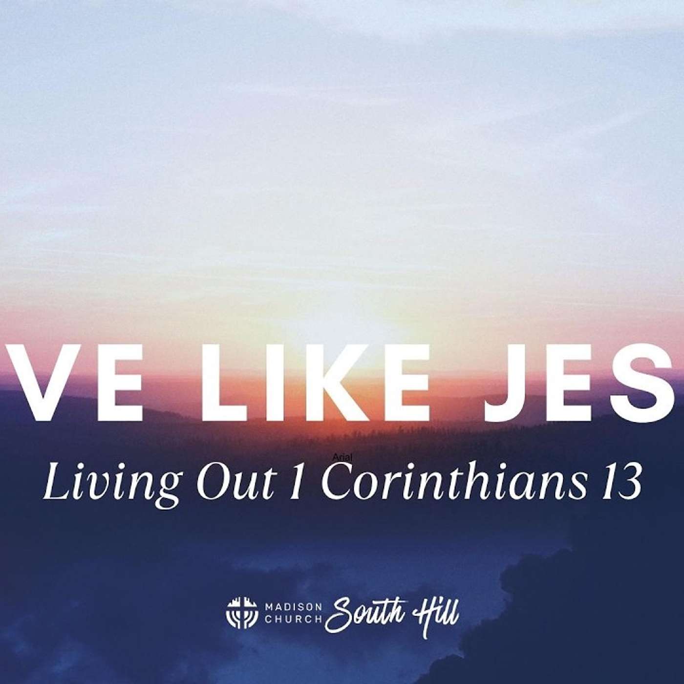 Love Like Jesus W/ Pastor Brad episode artwork