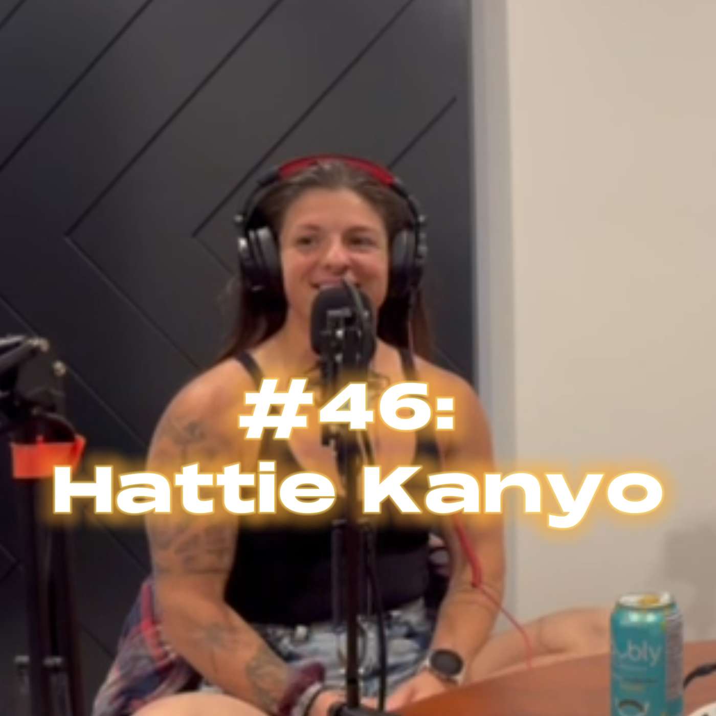 #46: Hattie Kanyo: Bali, Wildland Firefighting, Crossfit and the Crossfit Games, Mindset and Performance