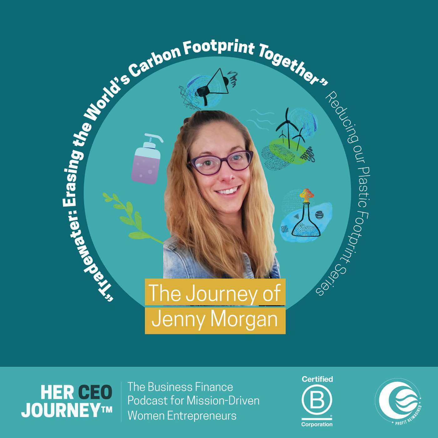 Tradewater: Erasing the World’s Carbon Footprint Together - The Journey of Jenny Morgan
