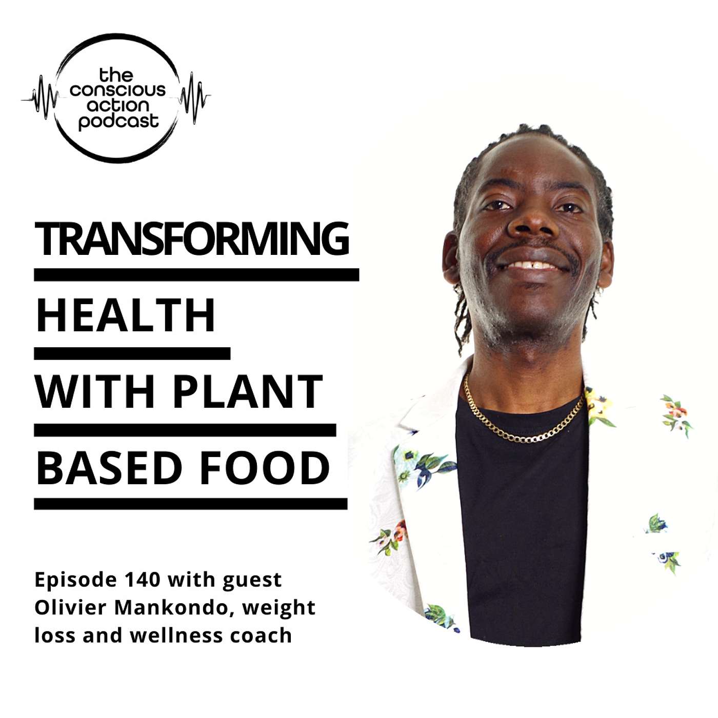 The Conscious Action Podcast by Brian Berneman