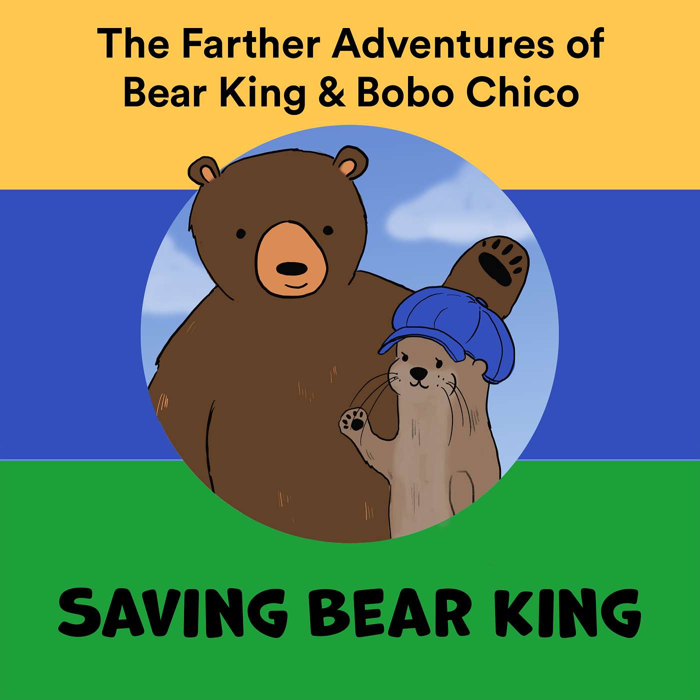 Bear King & Bobo Chico Stories for Kids