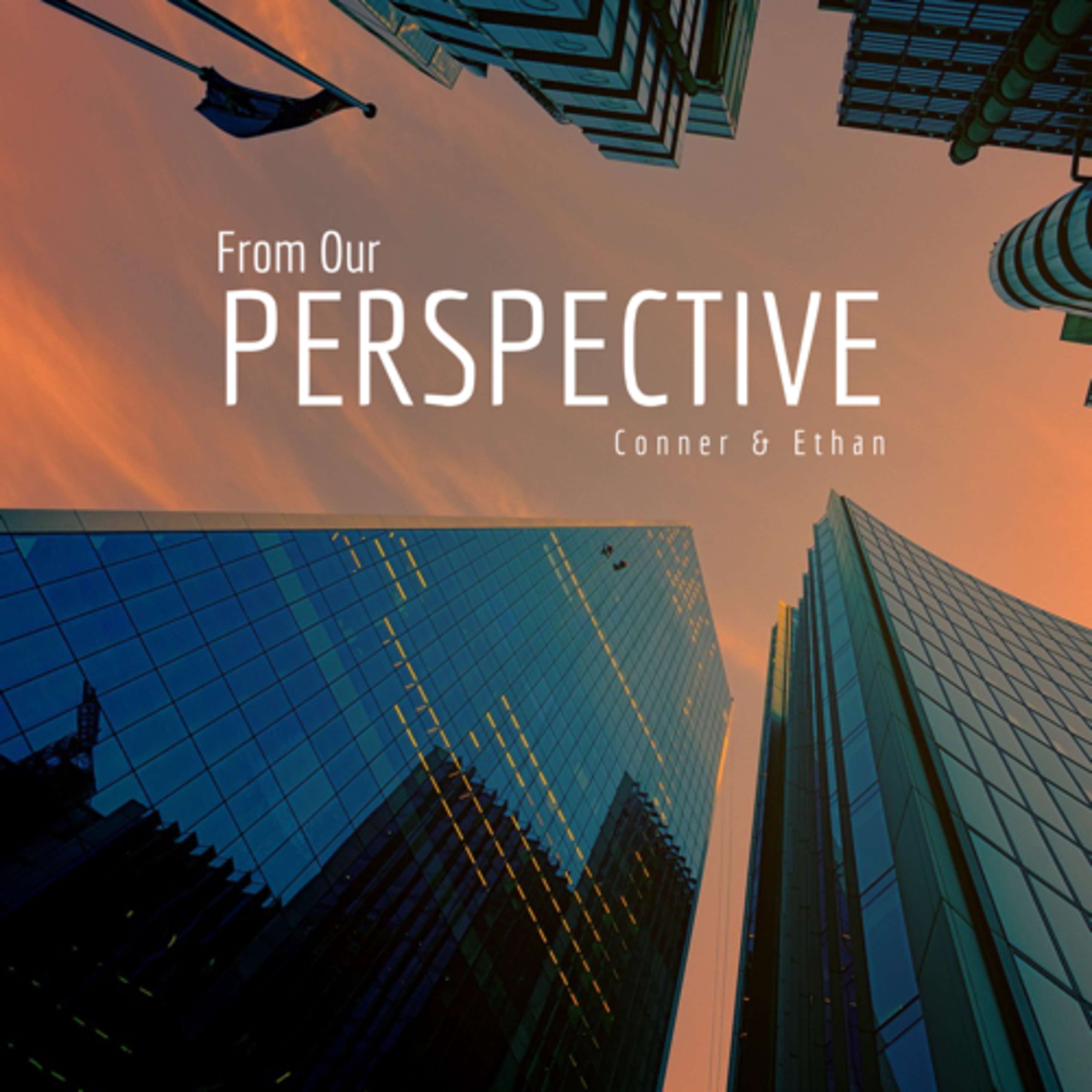 From our Perspective...