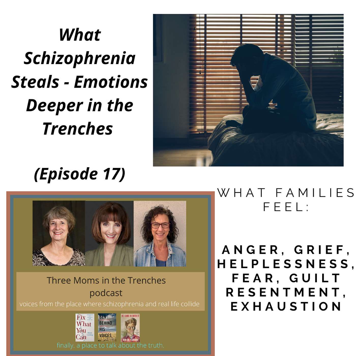 Schizophrenia: Three Moms in the Trenches