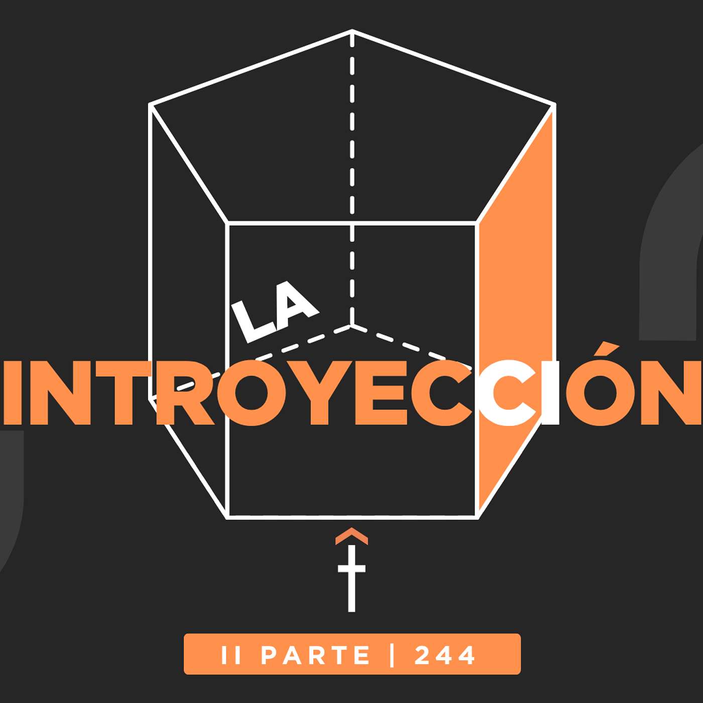 #244 - La introyección - II Parte