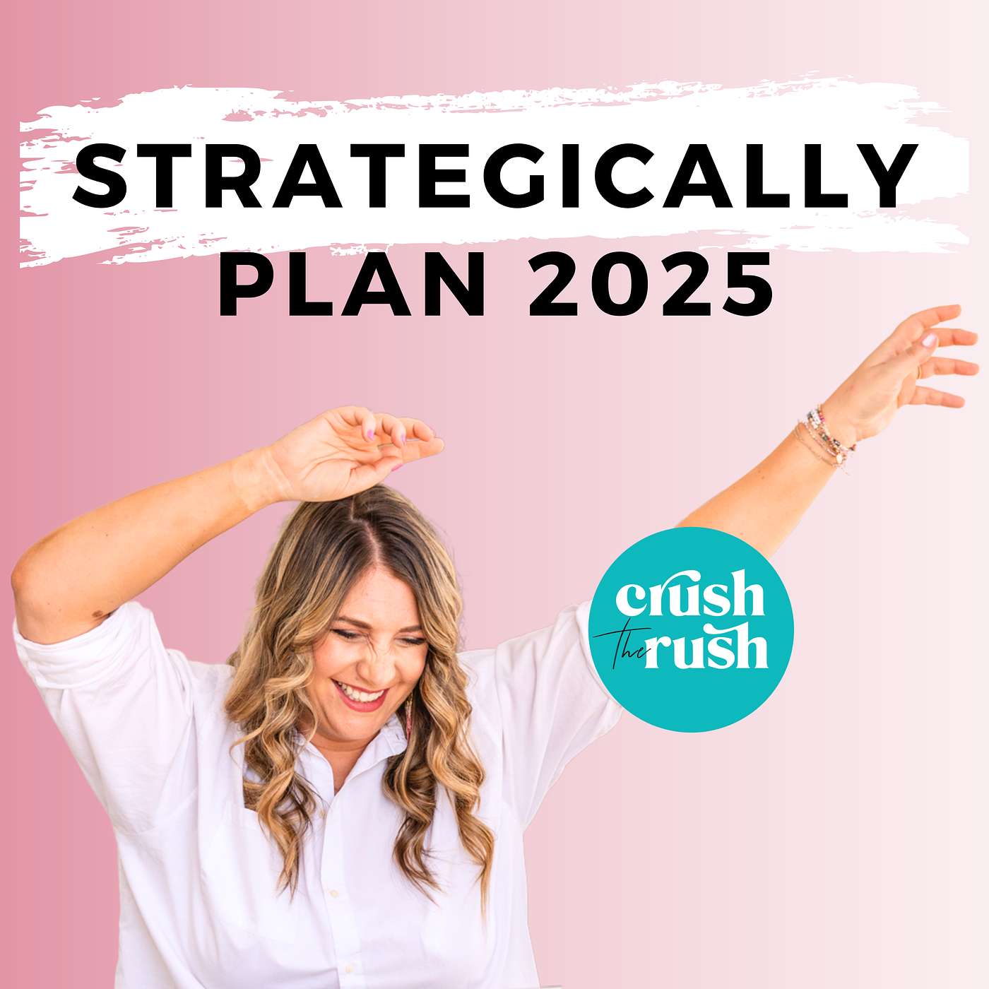 480 - 3 Things I Am Doing This Month to Strategically Plan for 2025 [PEP TALK]