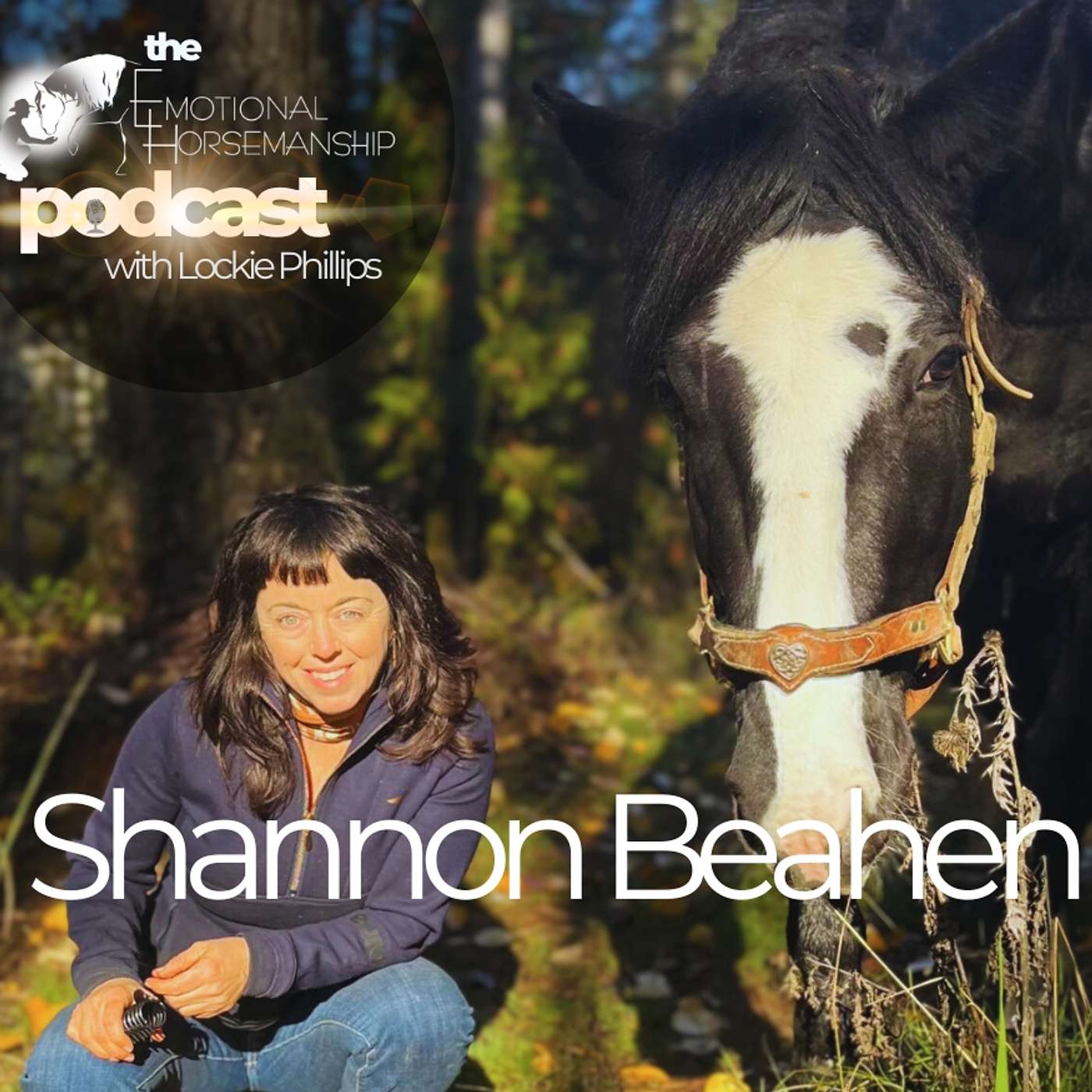 The Emotional Horsemanship Podcast with Lockie Phillips